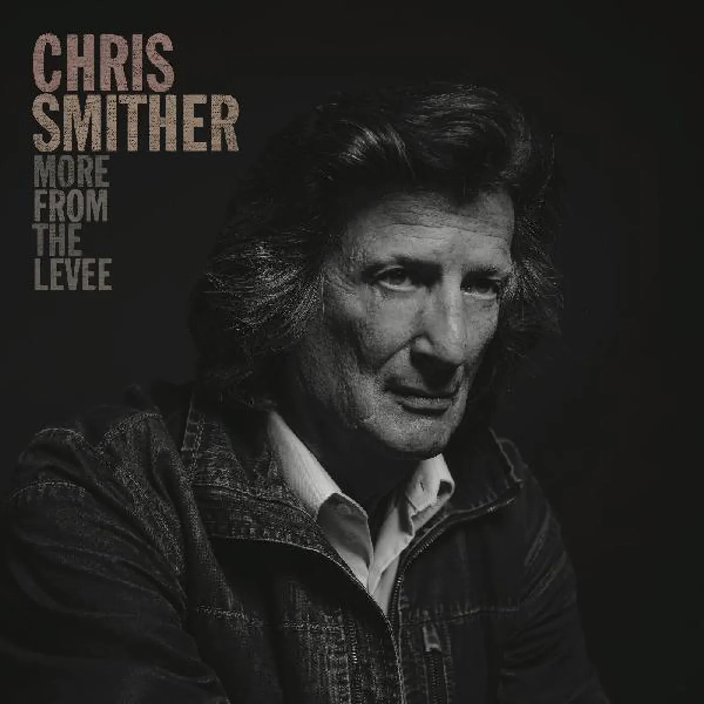Chris Smither MORE FROM THE LEVEE CD