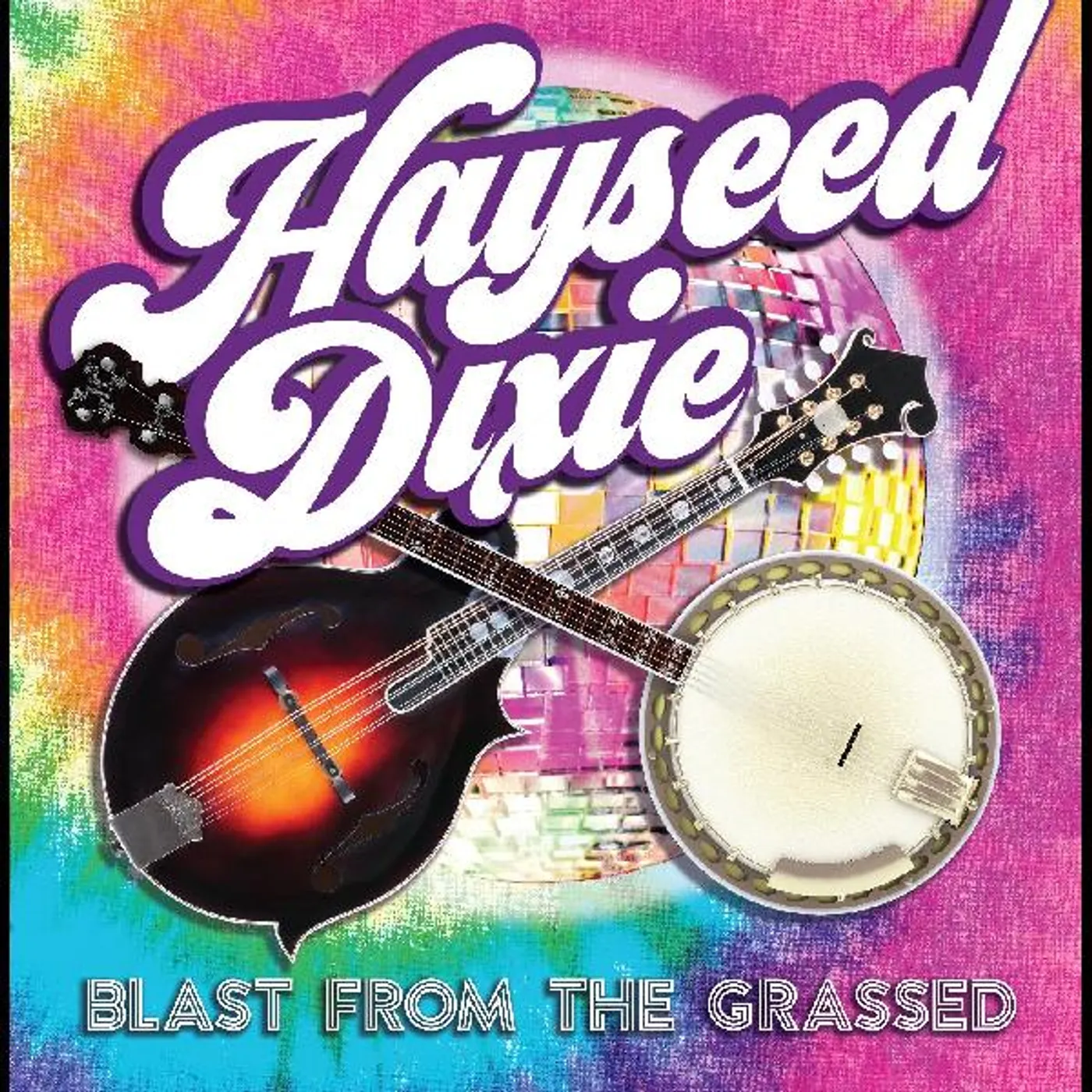 Hayseed Dixie Blast From The Grassed CD