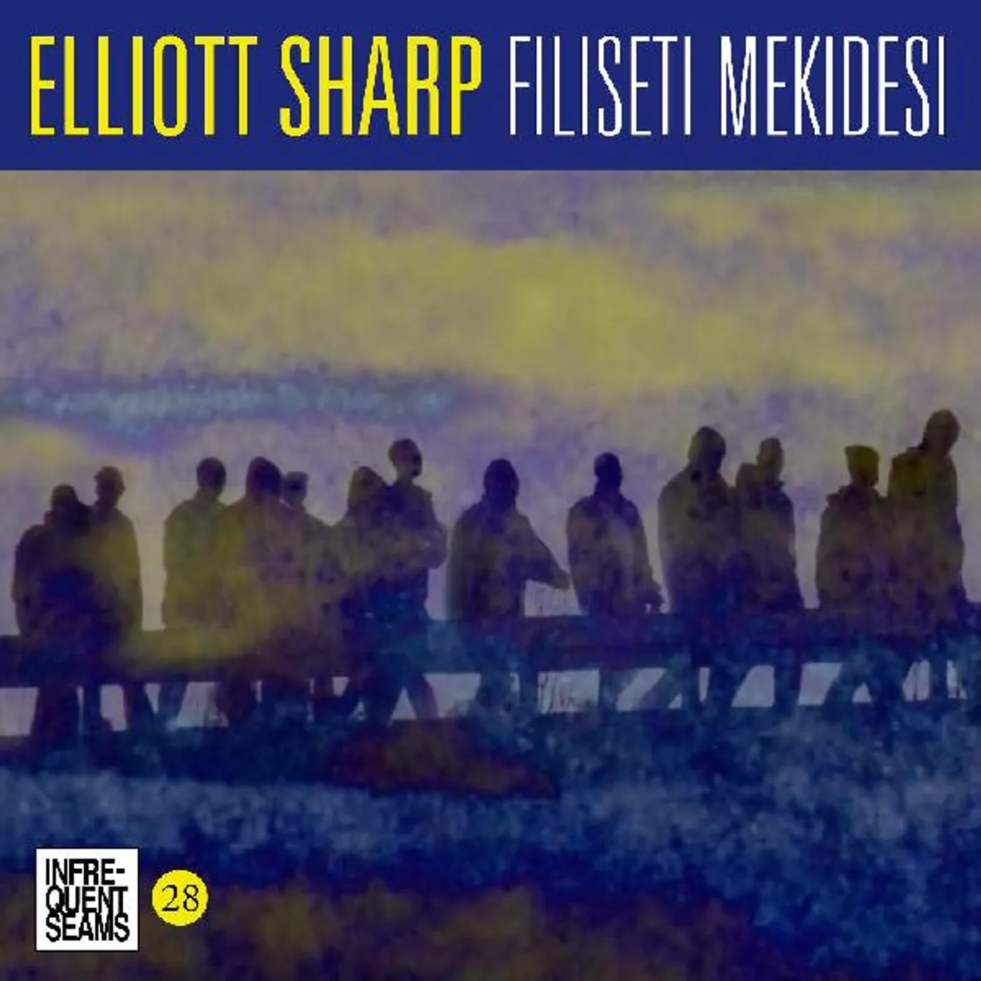 Elliott Sharp FILISETI MEKIDESI CD
