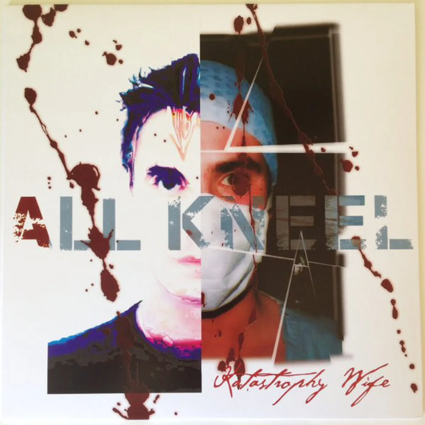 Katastrophy Wife All Kneel Vinyl Record