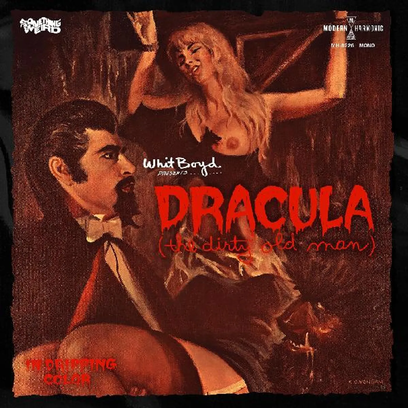 The Whit Boyd Combo DRACULA (THE DIRTY OLD MAN) / ORIGINAL MOTION Vinyl Record