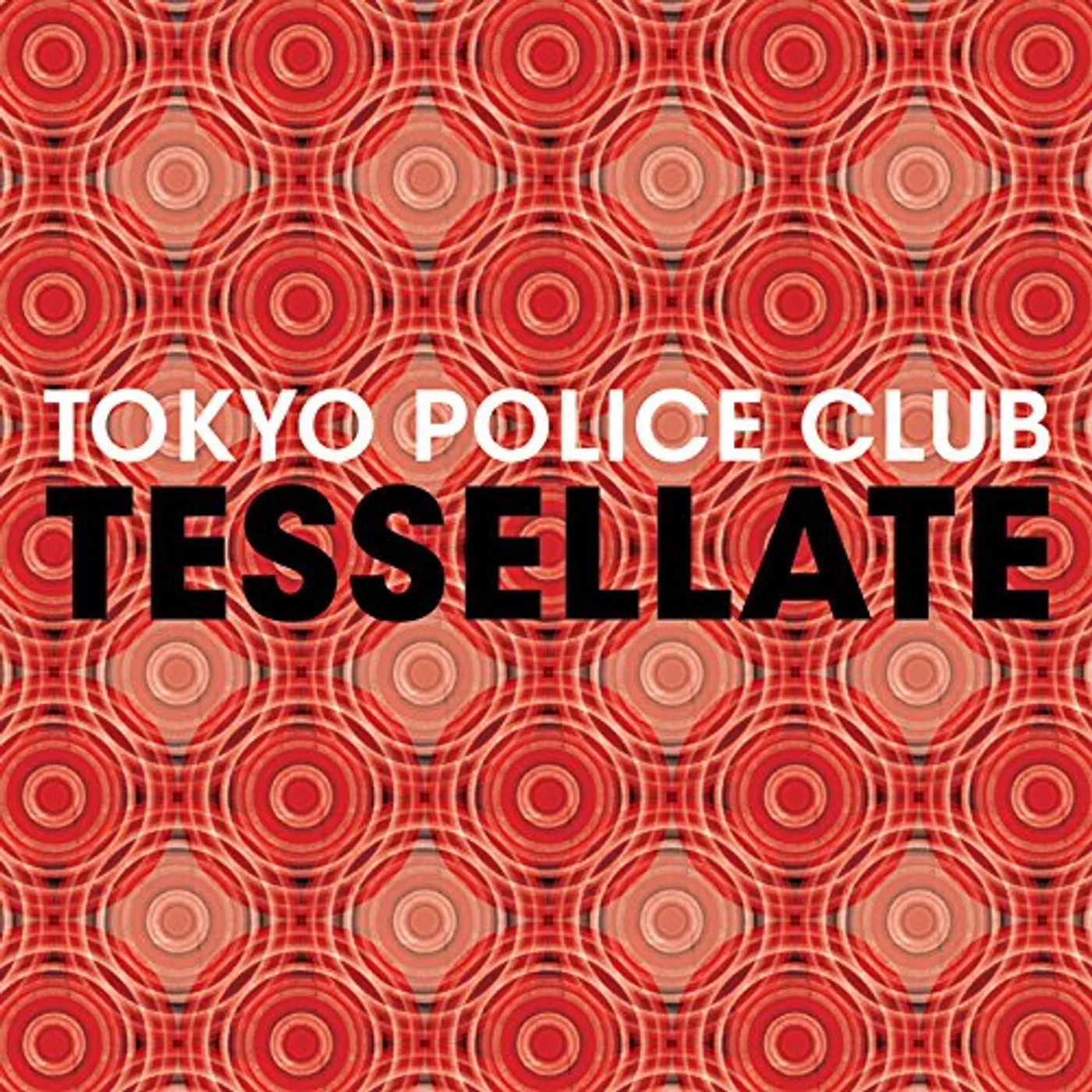 Tokyo Police Club Tessellate Vinyl Record