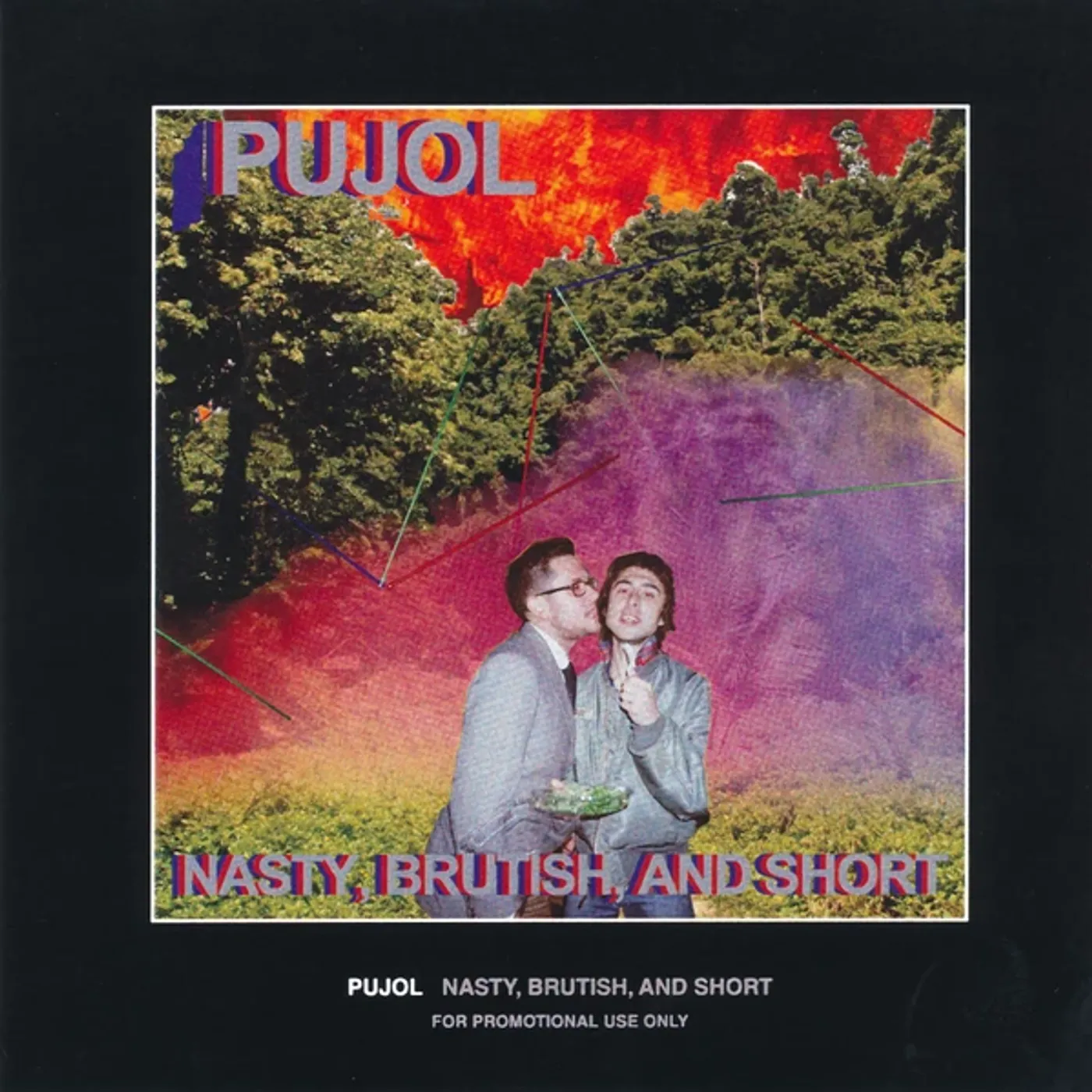 Pujol Nasty Brutish And Short Vinyl Record