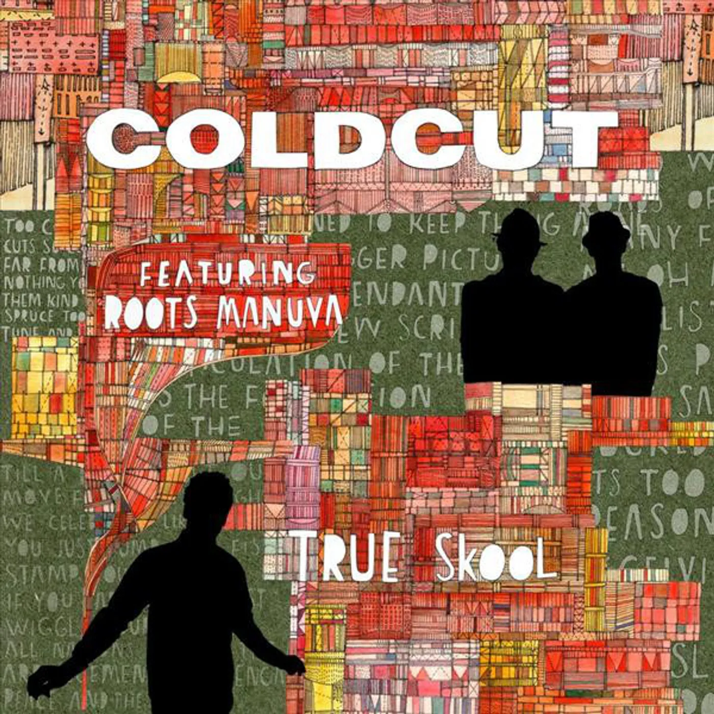 Coldcut True Skool 12  Ft. Roots Manuva Vinyl Record
