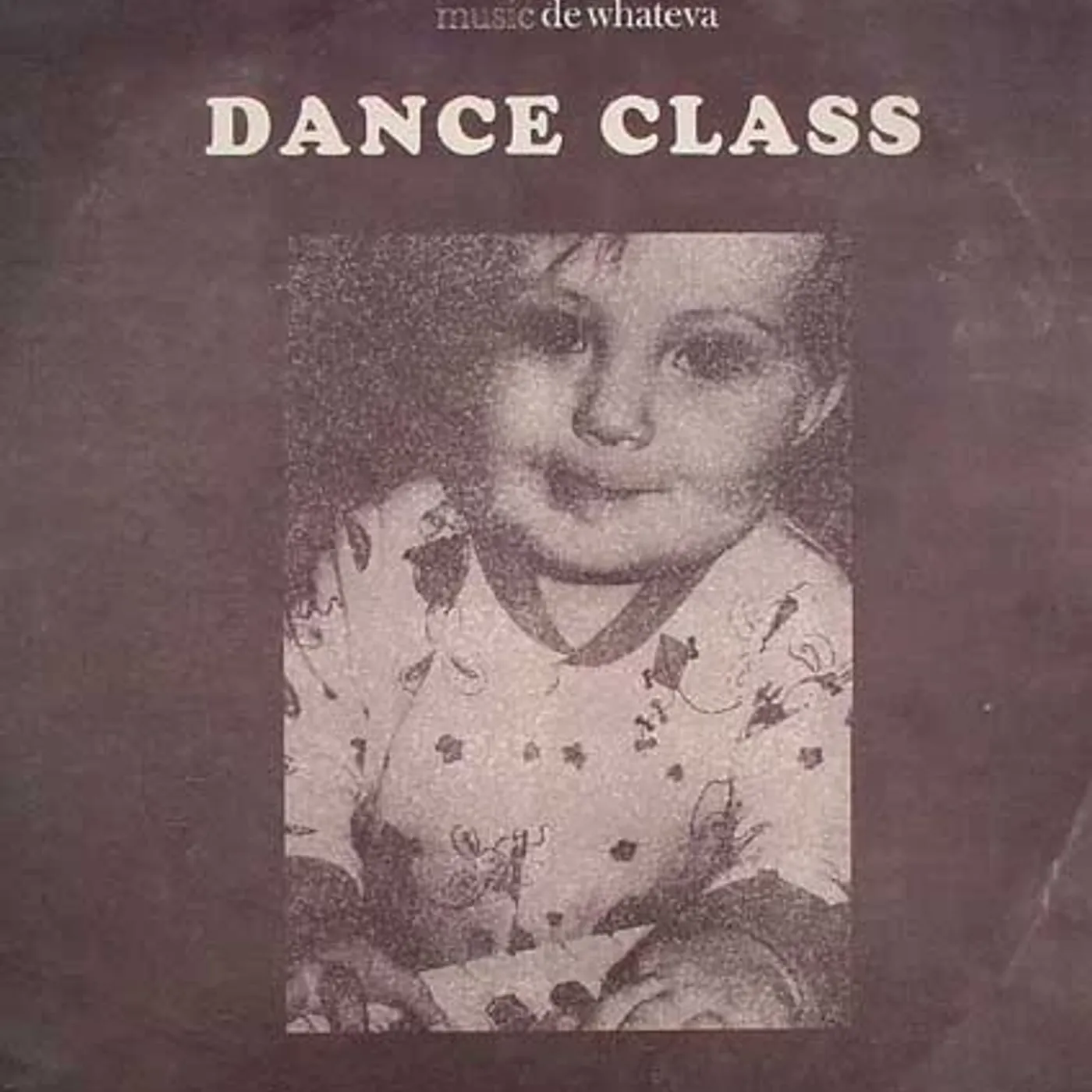 Treva Whateva Dance Class Vinyl Record