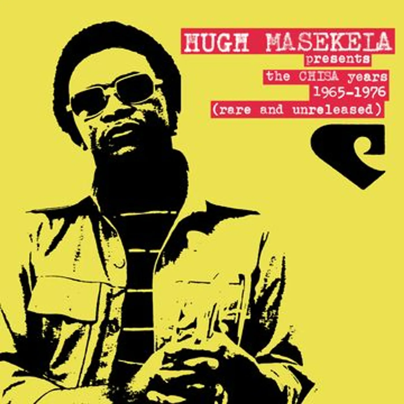Hugh Masekela Presents The Chisa Years 1965-1975 (Rare And Unreleased) Vinyl Record
