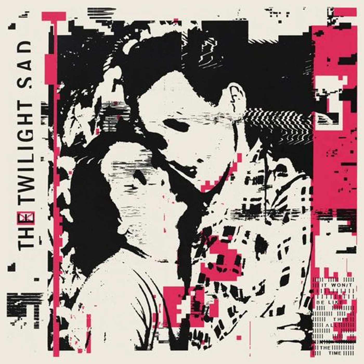 The Twilight Sad It won't be like this all the time Vinyl Record