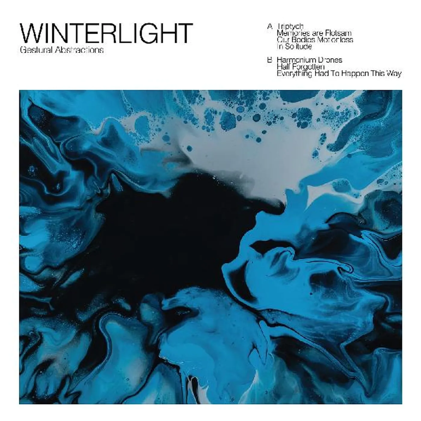 Winterlight GESTURAL ABSTRACTIONS (BLUE WITH BLACK SPLATTER VINYL) Vinyl Record
