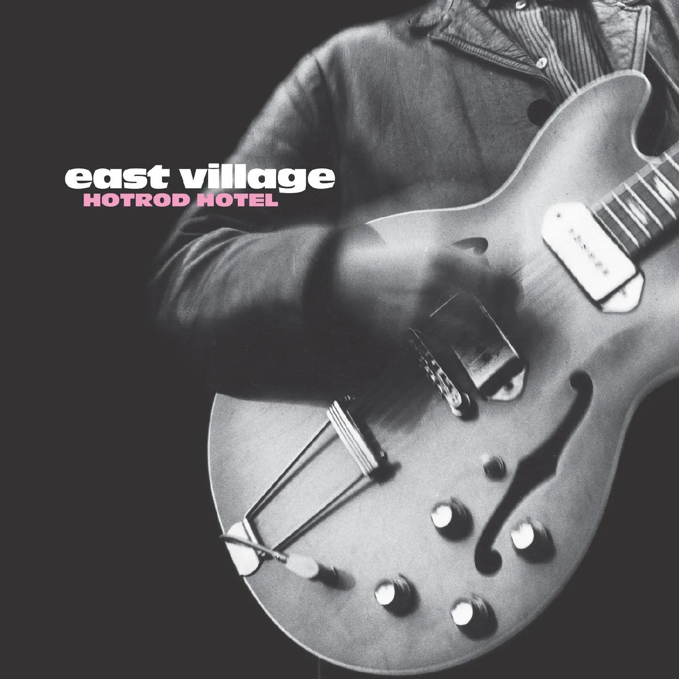 East Village Hotrod Hotel Vinyl Record
