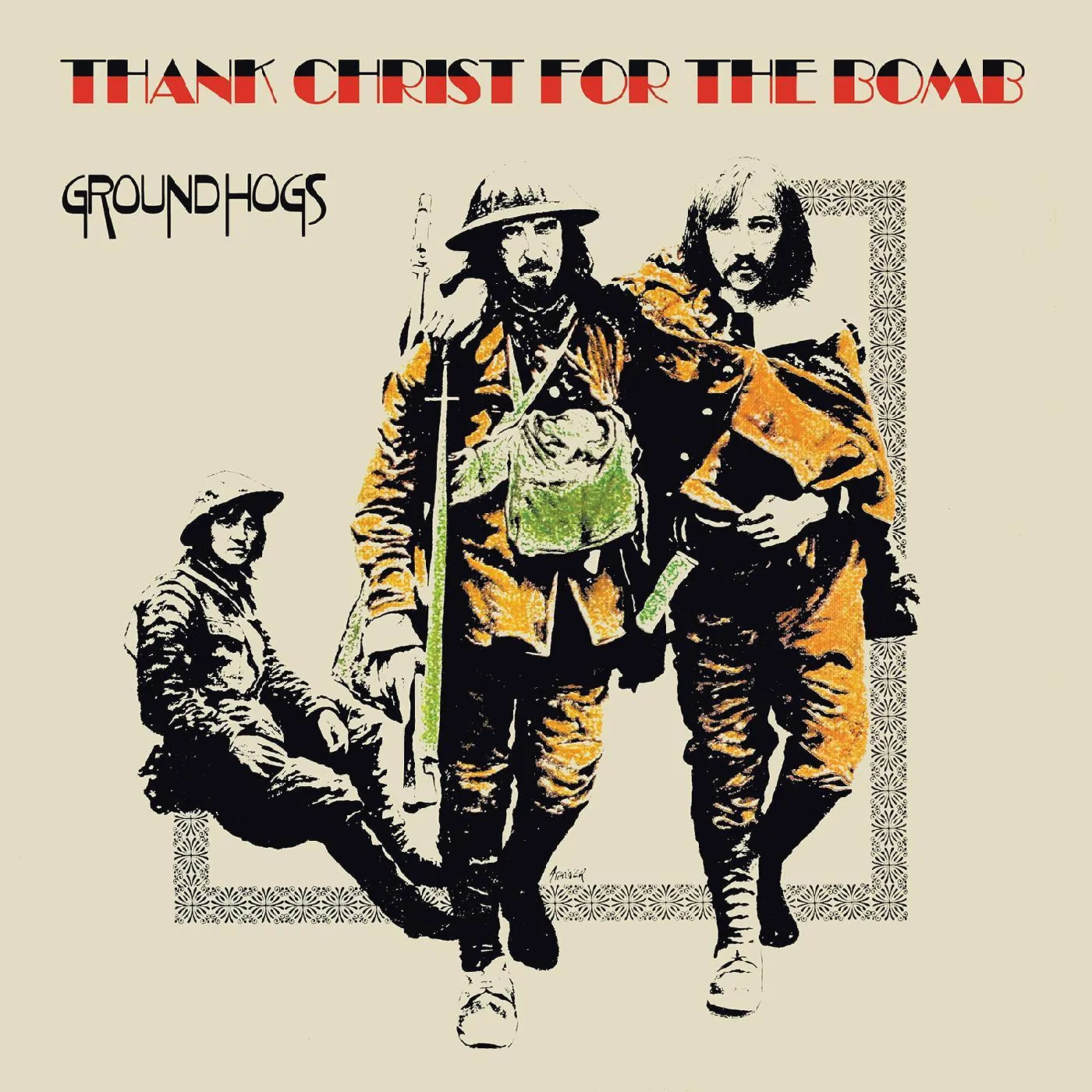 The Groundhogs THANK CHRIST FOR THE BOMB (STANDARD EDITION/GATEFOLD/DL CARD) Vinyl Record