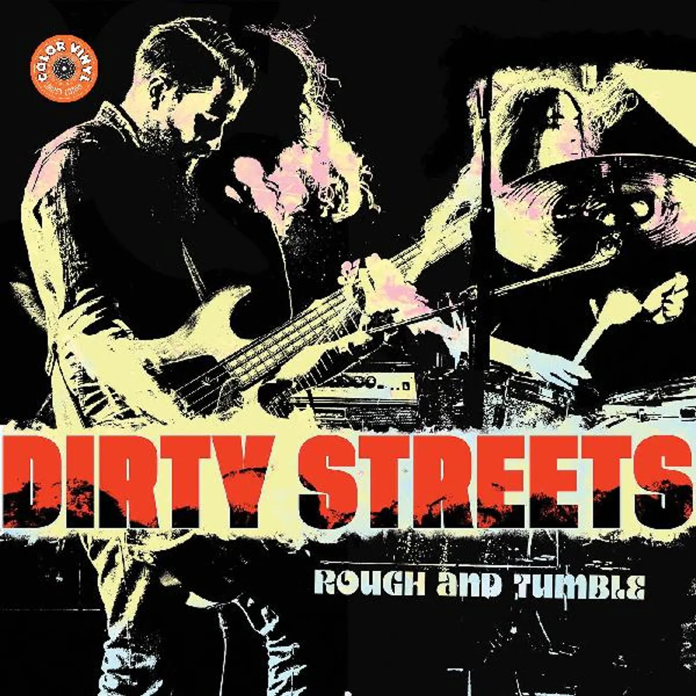 Dirty Streets ROUGH AND TUMBLE (YELLOW VINYL) Vinyl Record