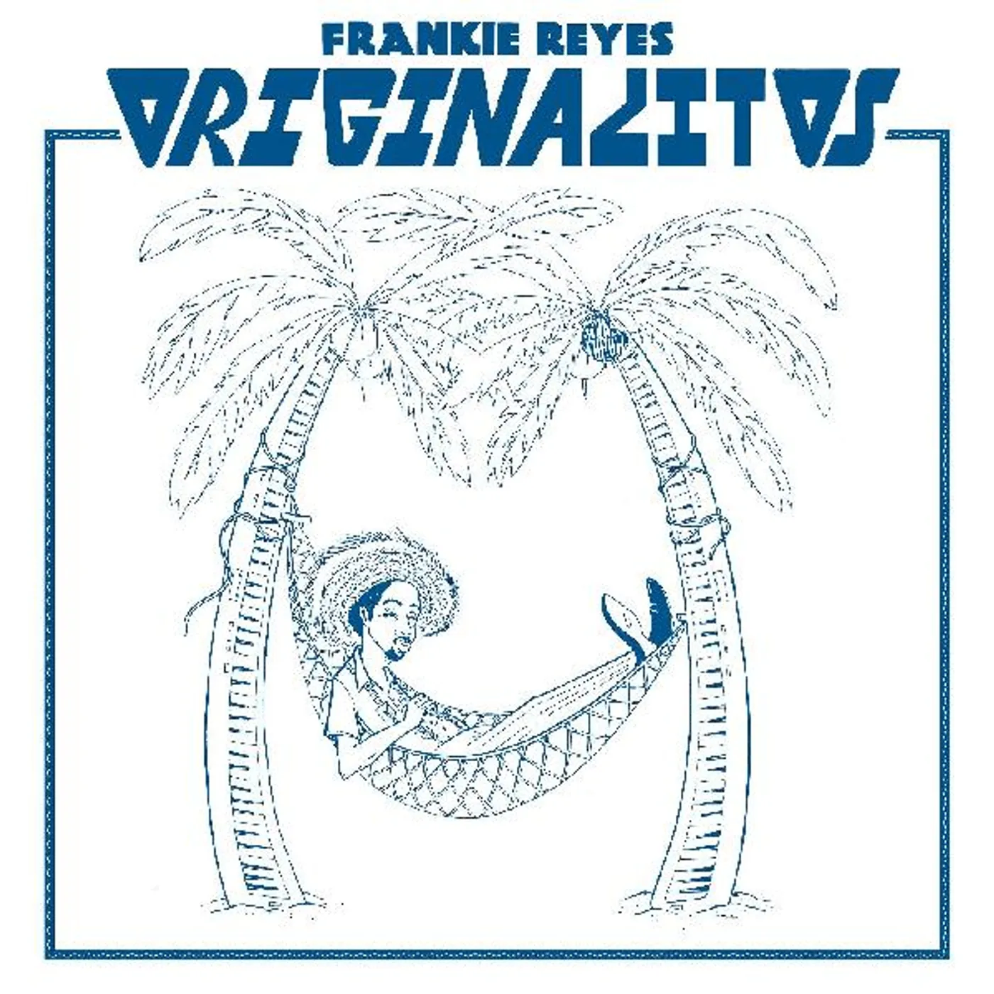 Frankie Reyes Originalitos Vinyl Record
