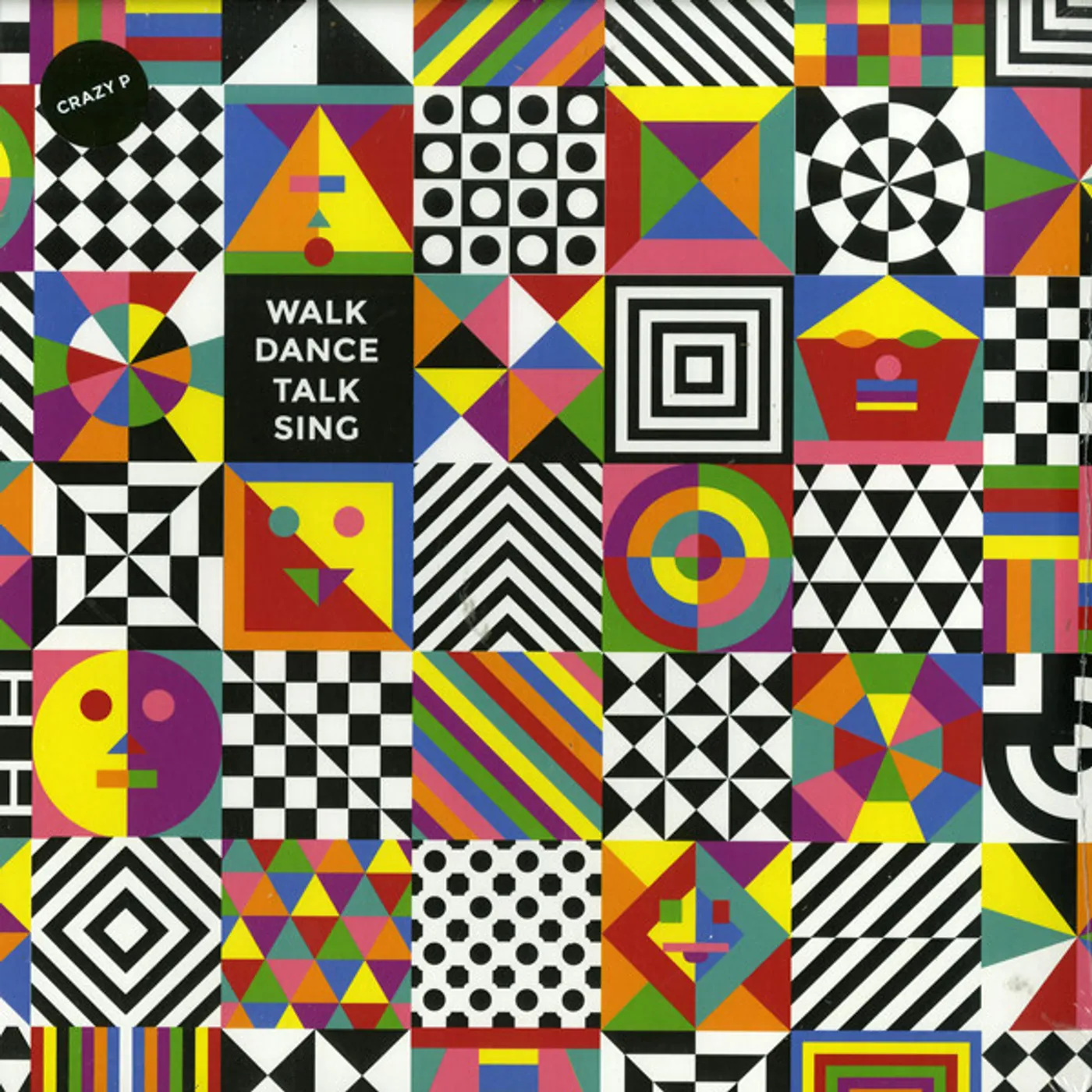 Crazy P Walk Dance Talk Sing Vinyl Record