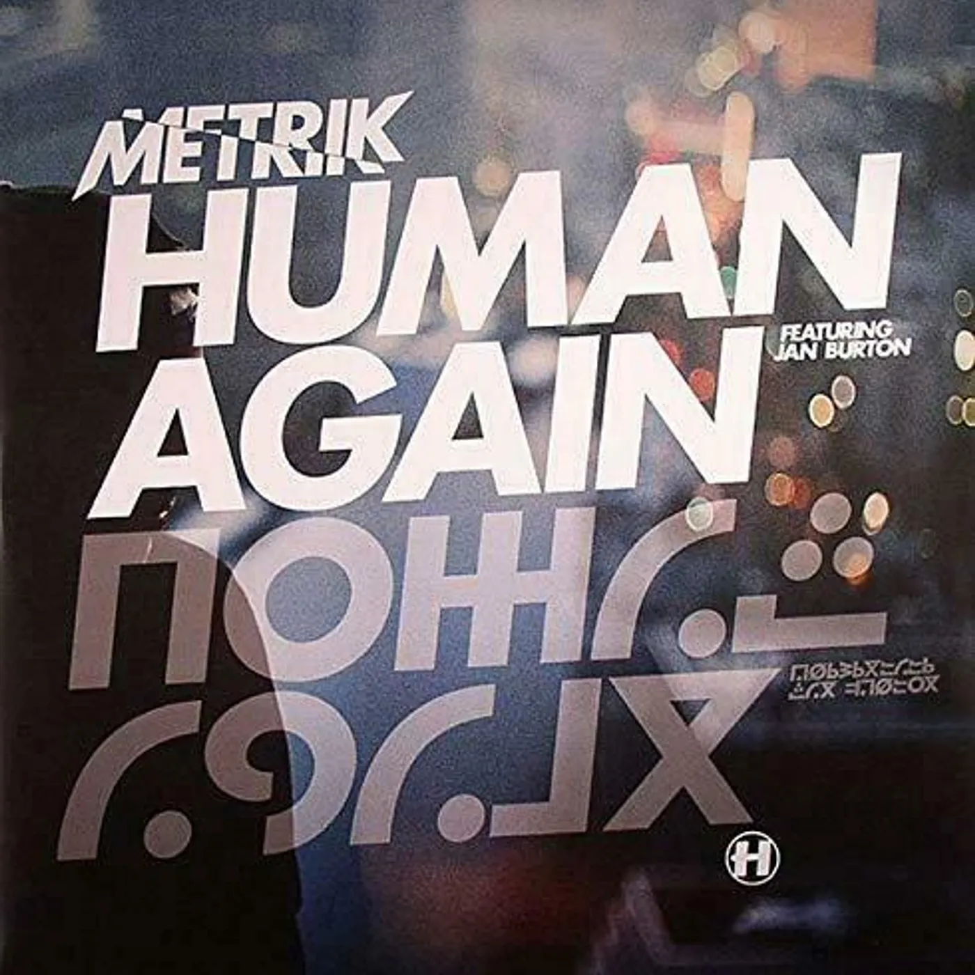 Metrik Human Again / Slipstream Vinyl Record