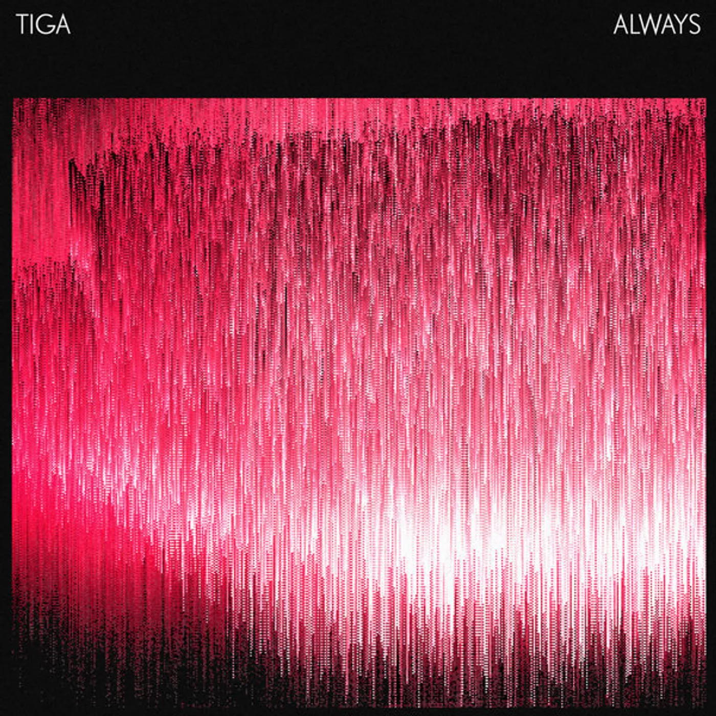Tiga Always Vinyl Record