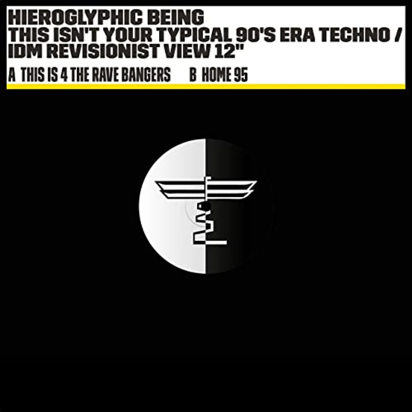 Hieroglyphic Being This Isn't Your Typical 90's Era Techno Vinyl Record