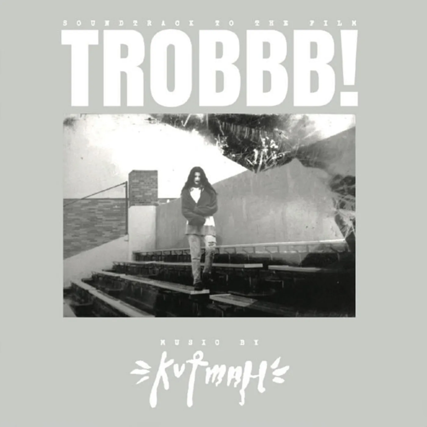 Kutmah TROBBB! Vinyl Record