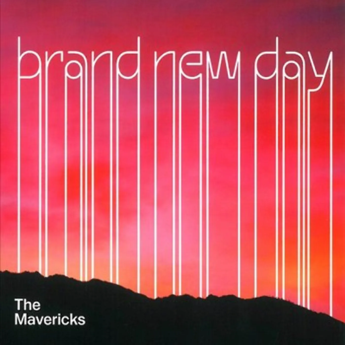 Mavericks BRAND NEW DAY CD