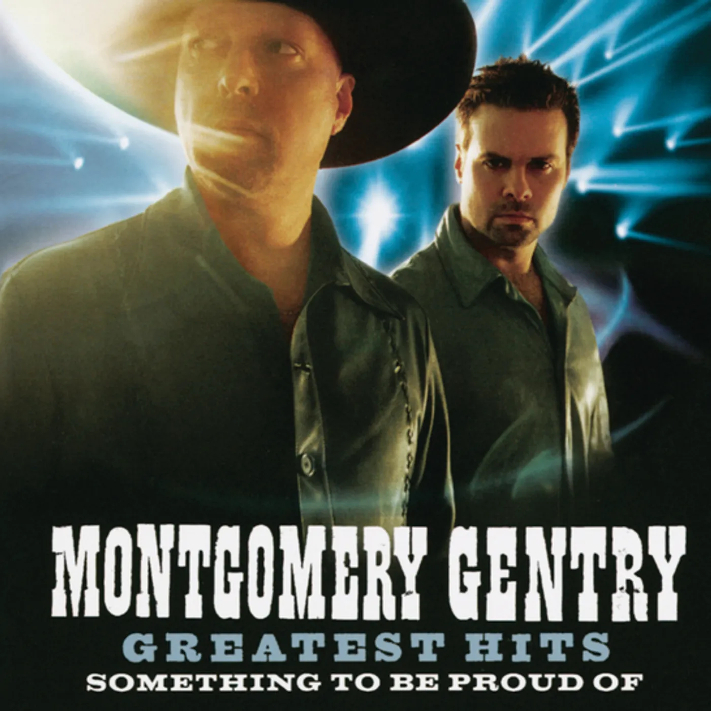 Montgomery Gentry GREATEST HITS: SOMETHING TO BE PROUD OF CD