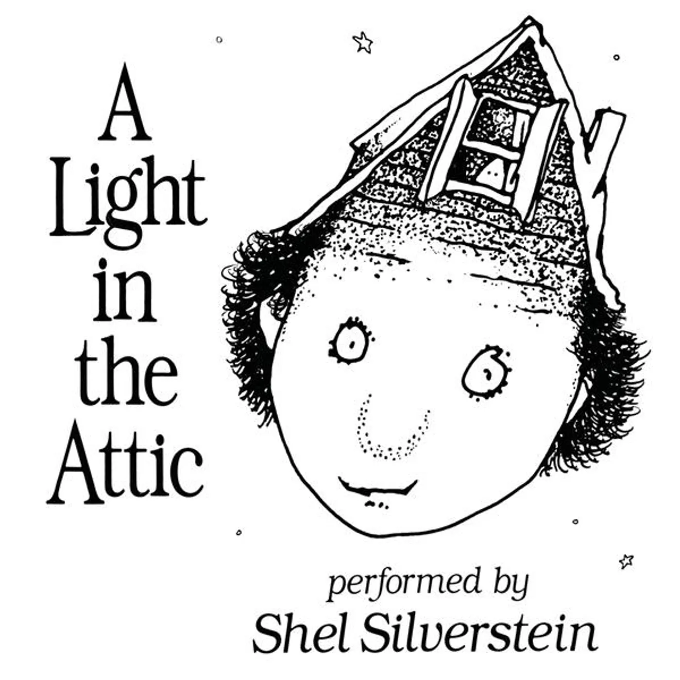 Shel Silverstein LIGHT IN THE ATTIC CD
