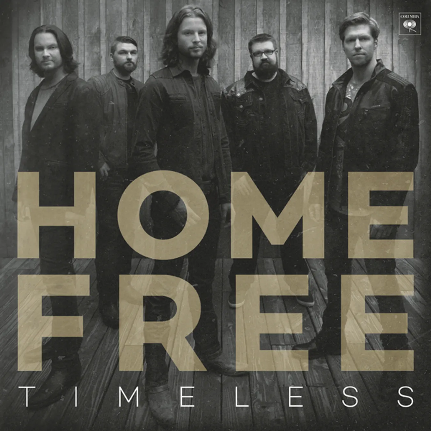 Home Free TIMELESS CD