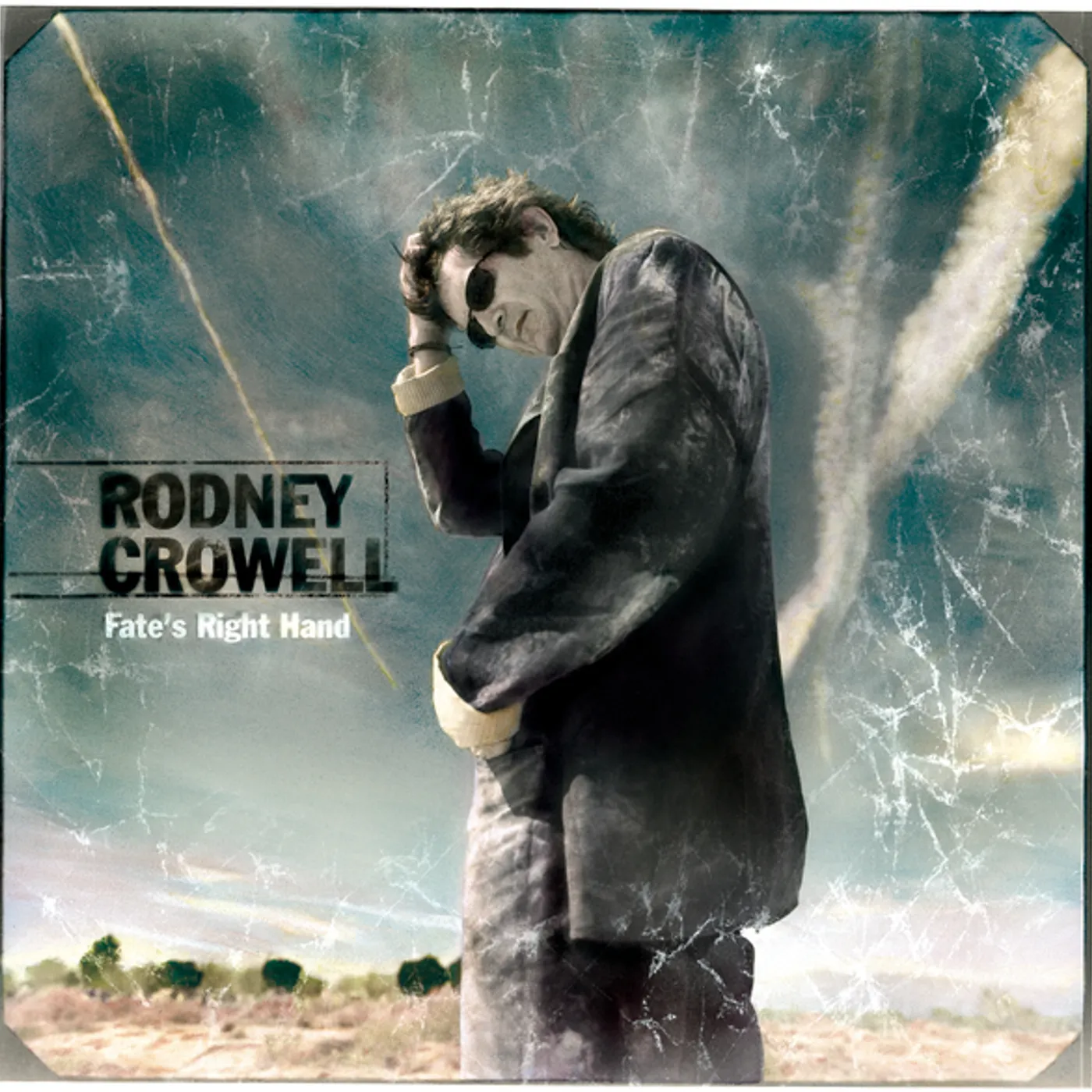 Rodney Crowell FATE'S RIGHT HAND CD