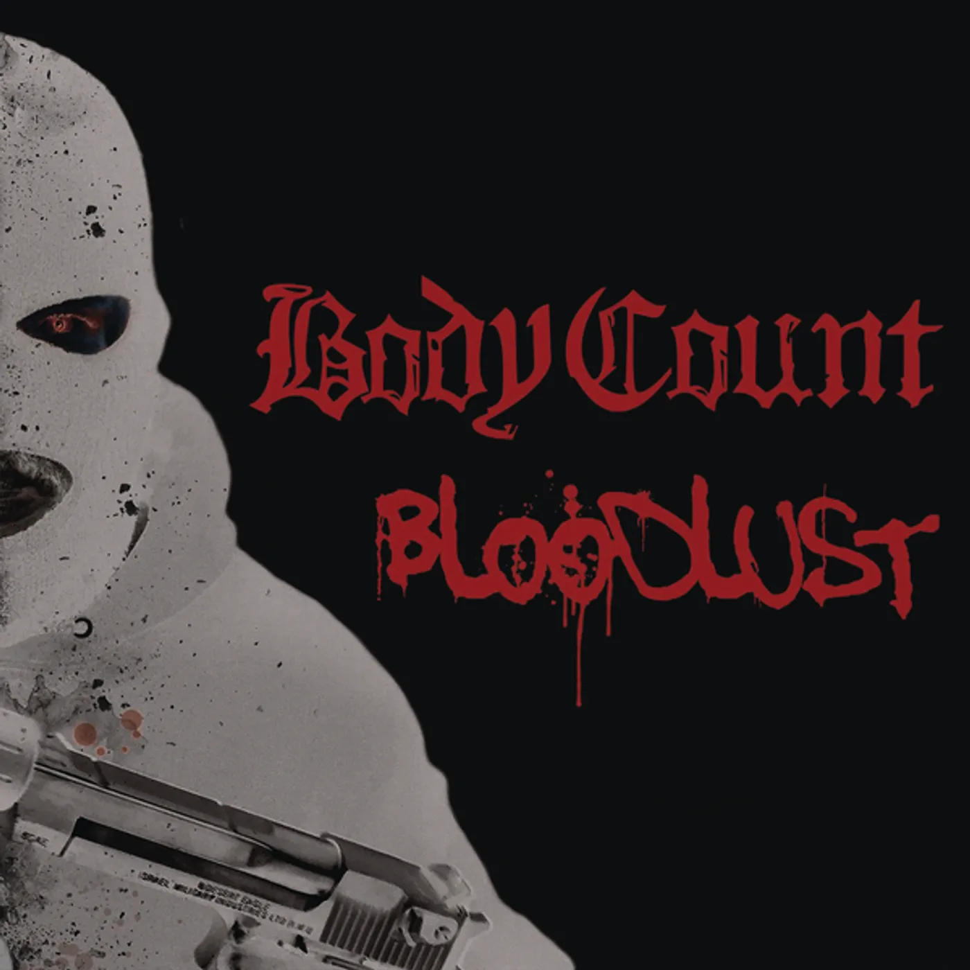 Body Count BLOODLUST CD