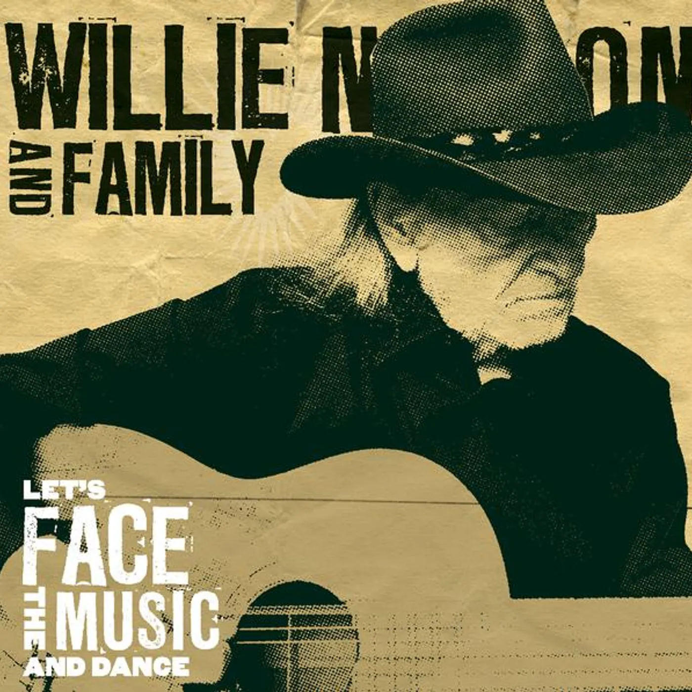 Willie Nelson & Family LET'S FACE THE MUSIC & DANCE CD