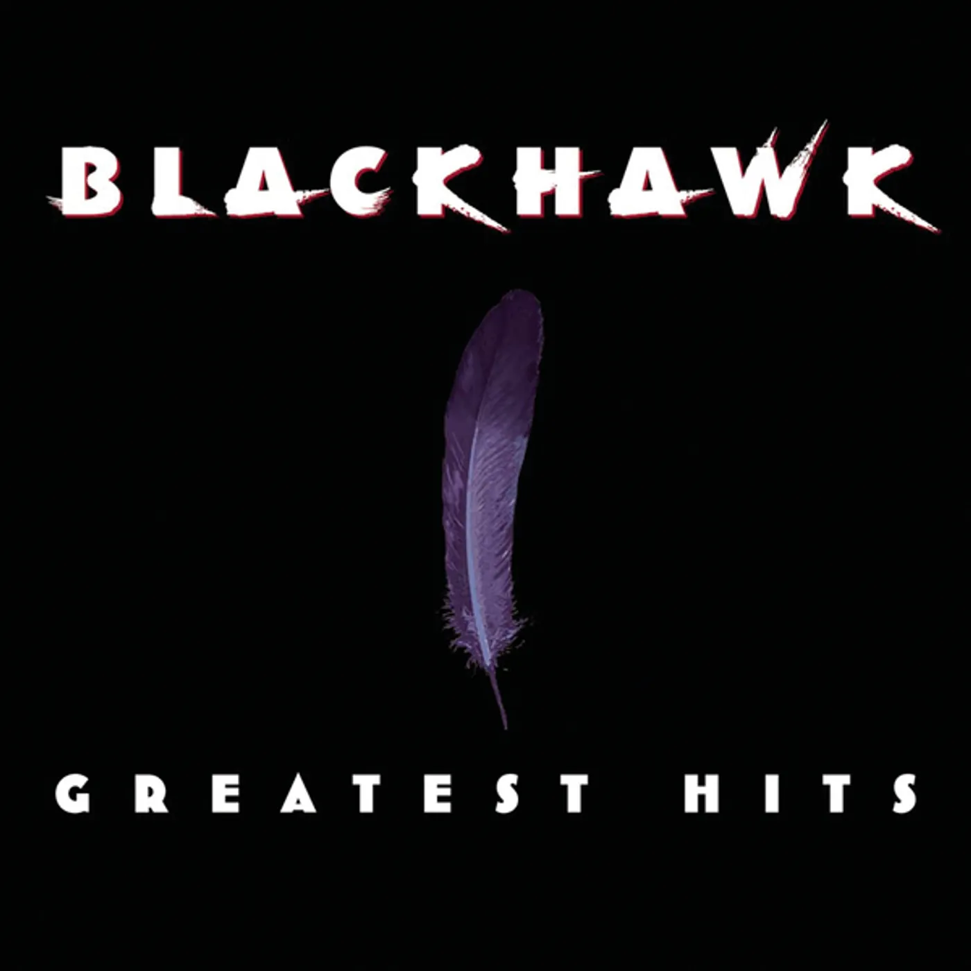 BlackHawk GREATEST HITS CD