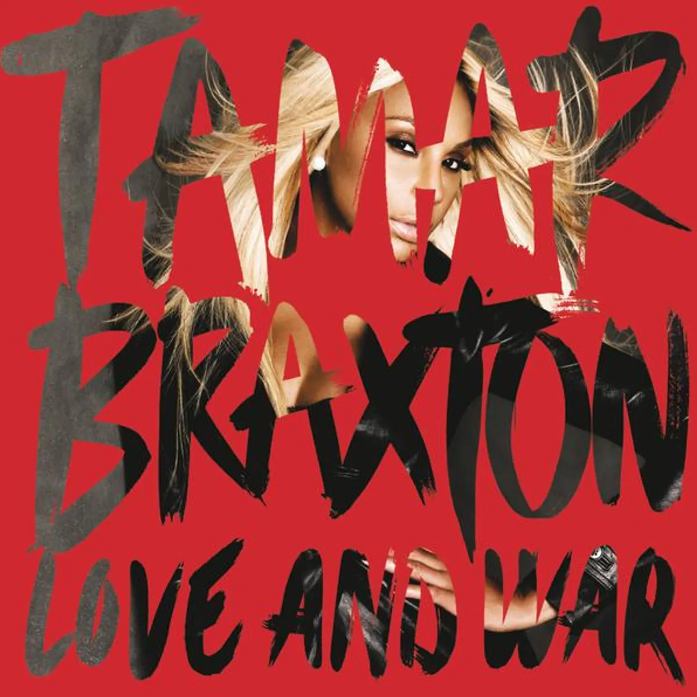 Tamar Braxton LOVE AND WAR CD