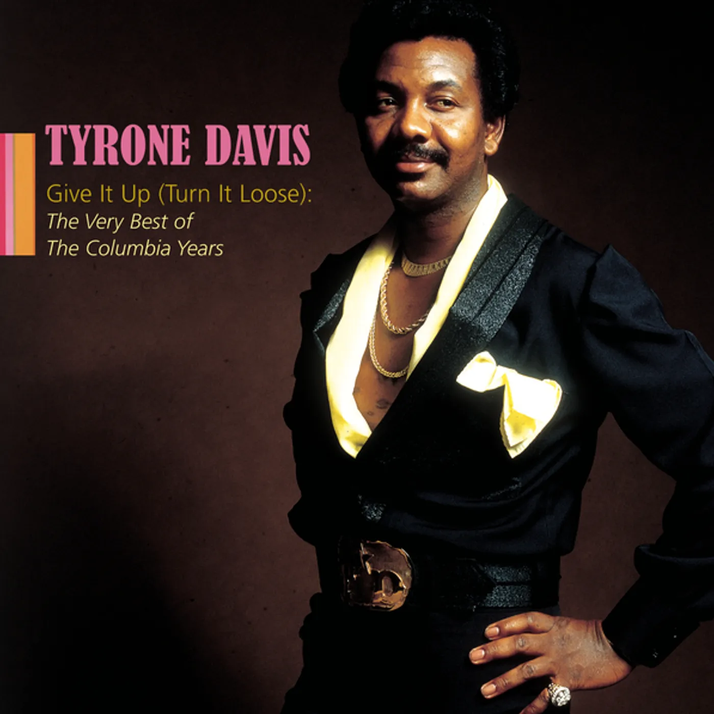 Tyrone Davis GIVE IT UP (OR TURN IT LOOSE): VERY BEST OF CD