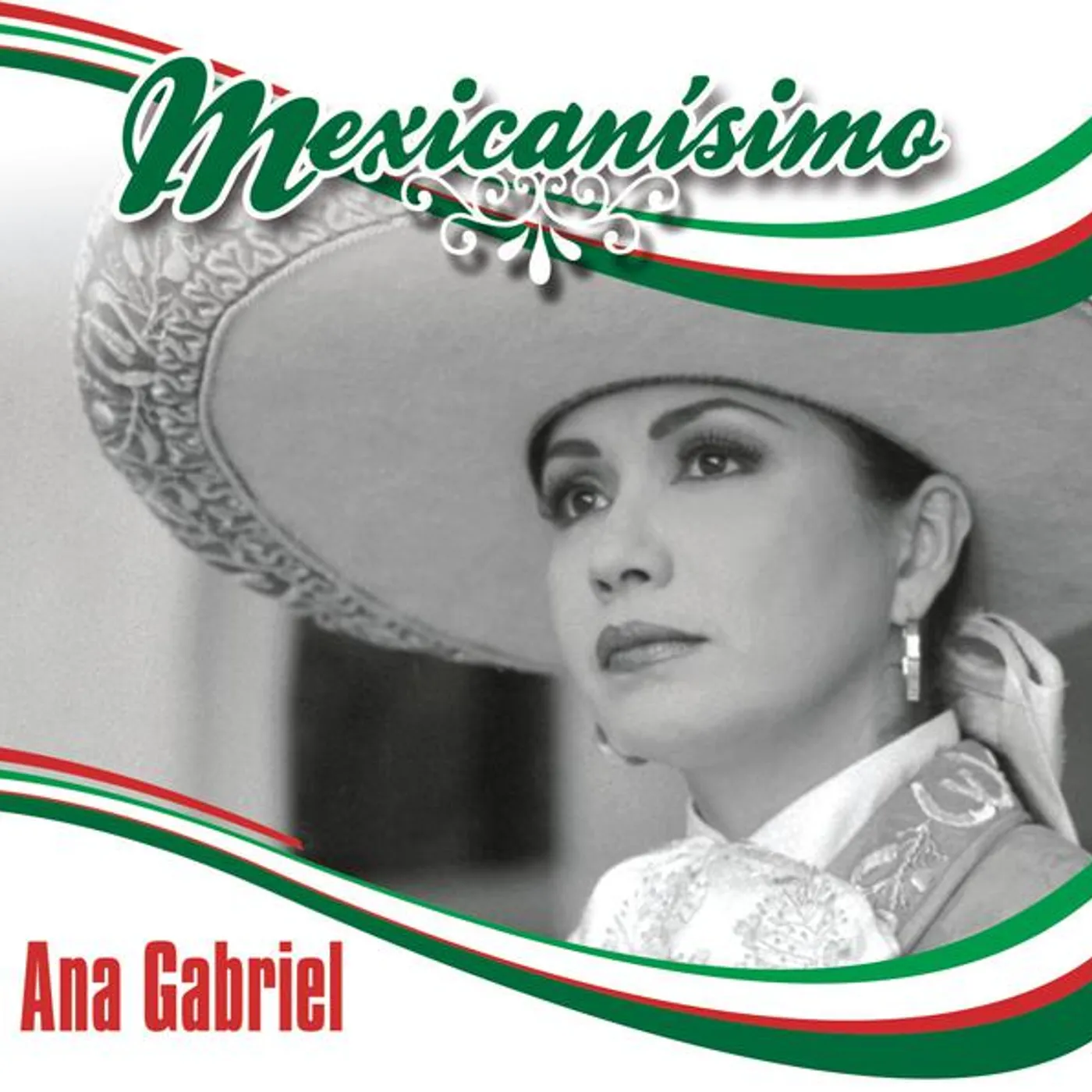 Mexicanisimo: Ana Gabriel CD