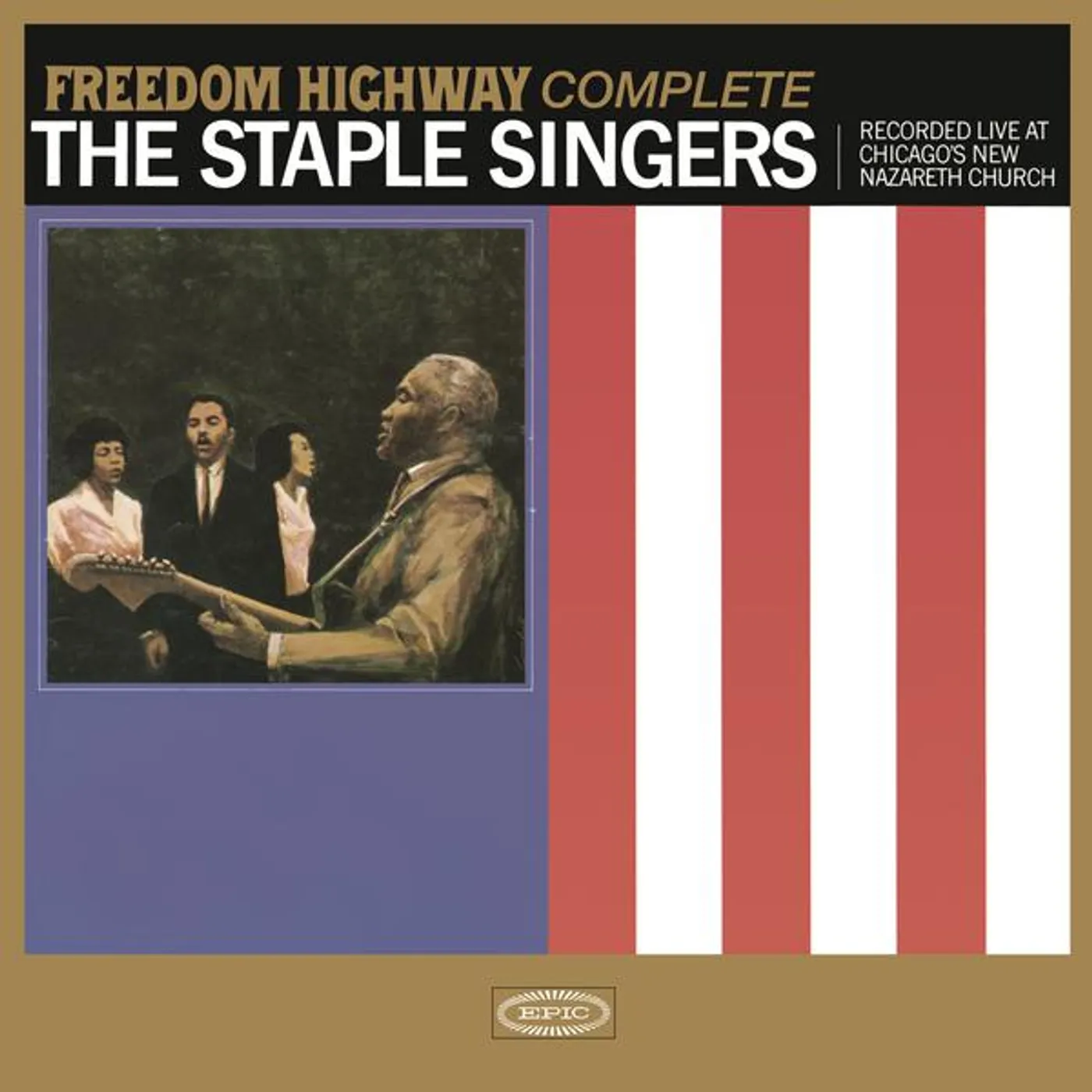 The Staple Singers FREEDOM HIGHWAY COMPLETE: RECORDED LIVE Vinyl Record