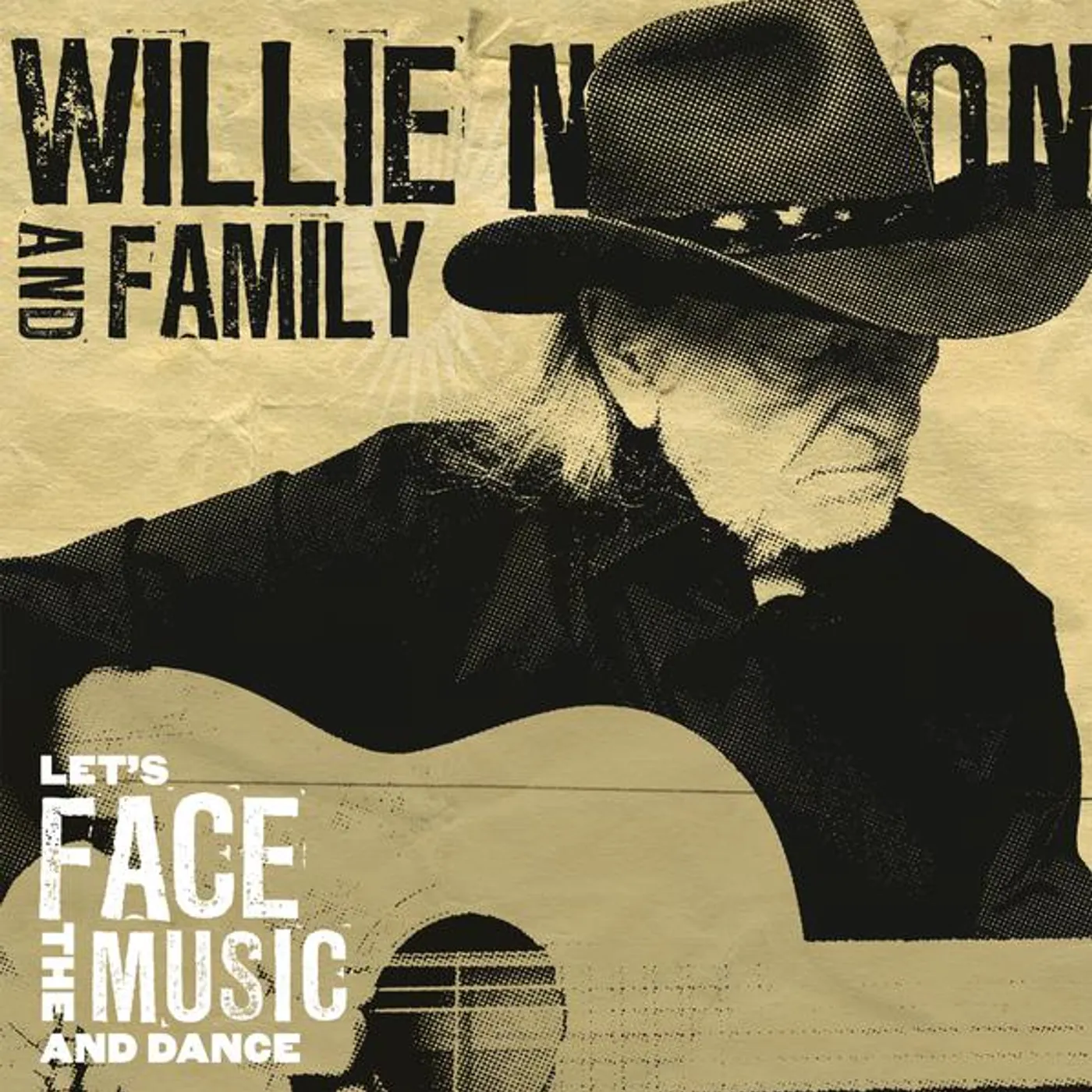 Willie Nelson & Family LET'S FACE THE MUSIC & DANCE (180G) Vinyl Record
