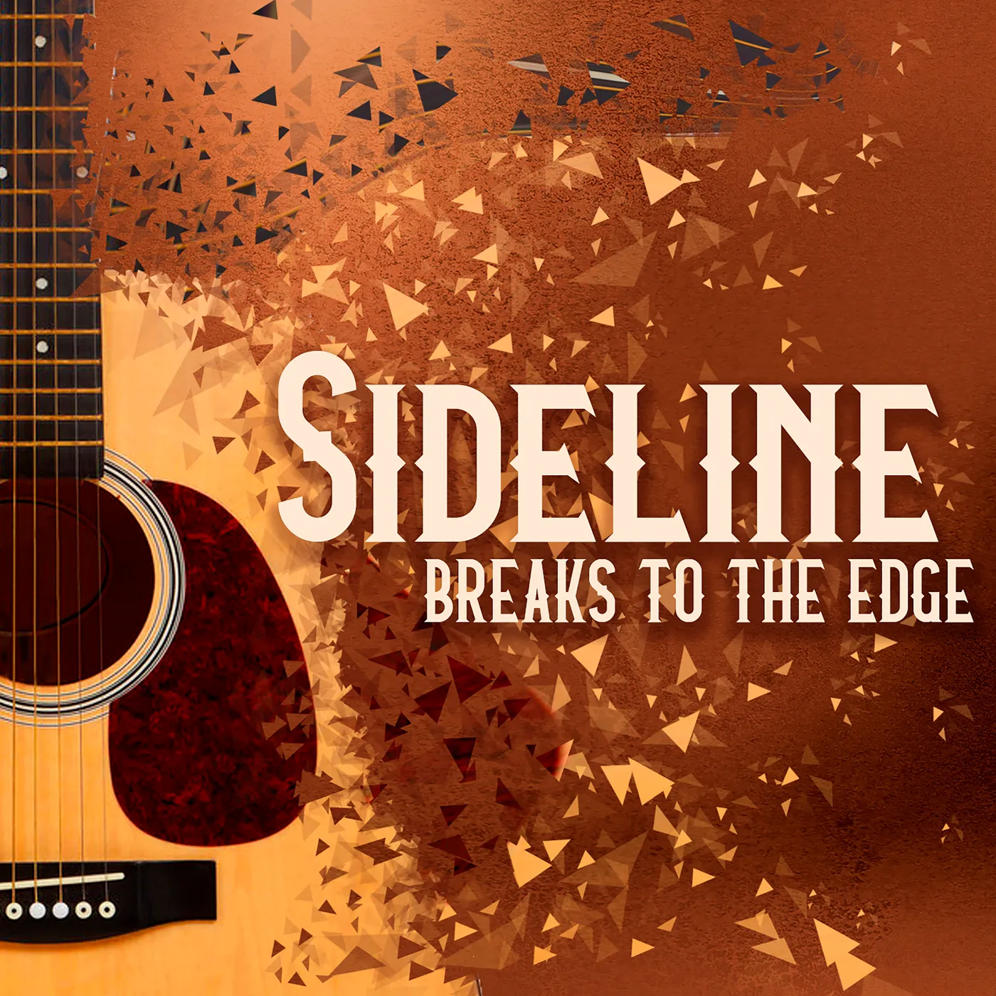 Sideline BREAKS TO THE EDGE CD