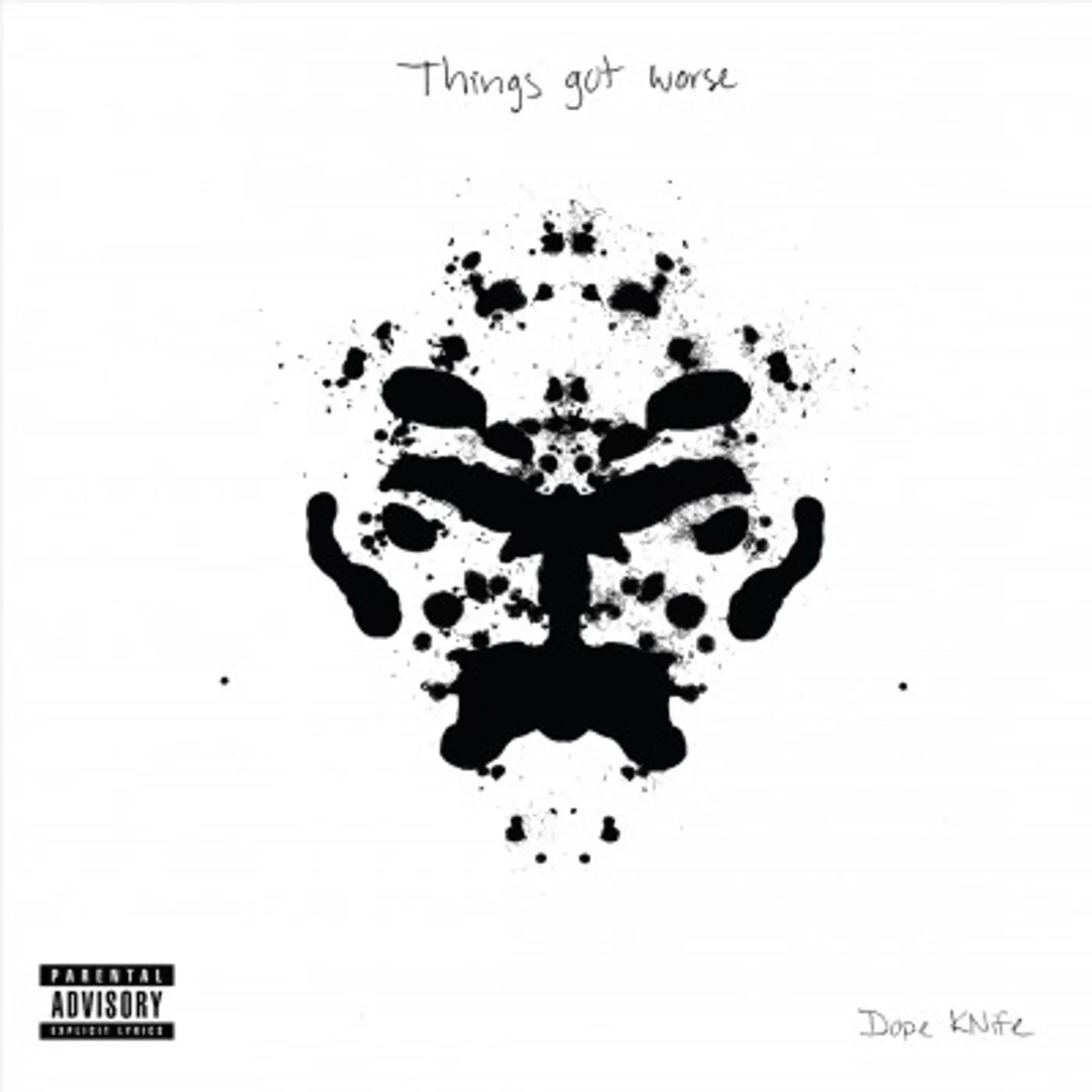 Dope Knife THINGS GOT WORSE CD