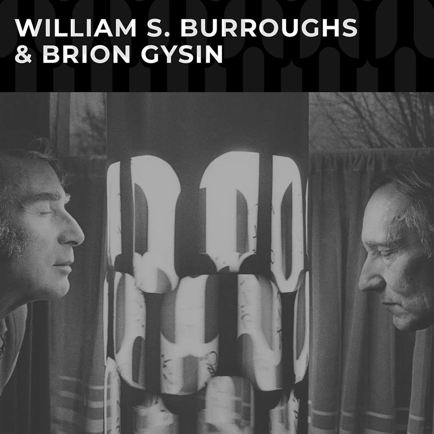 Williams S Burroughs & Brion Gysin WILLIAMS S. BURROUGHS & BRION GYSIN Vinyl Record