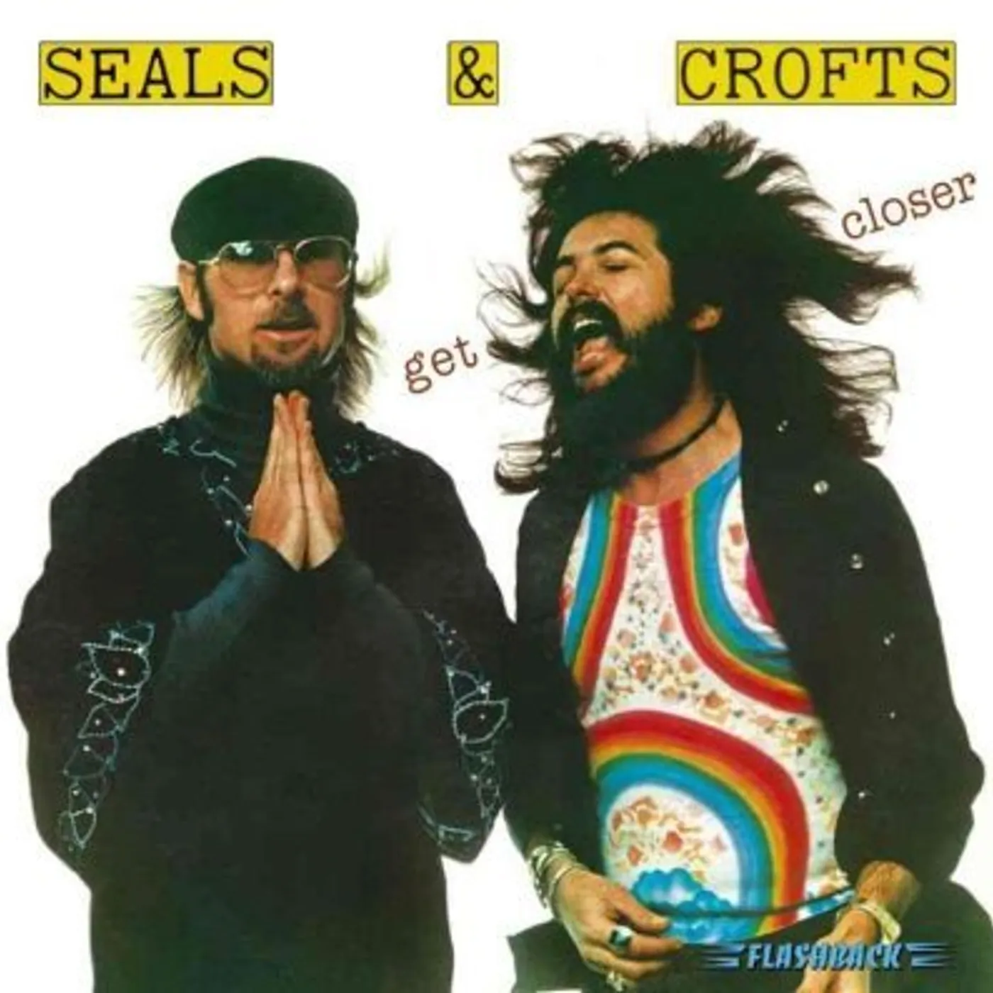 Seals and Crofts Get Closer CD