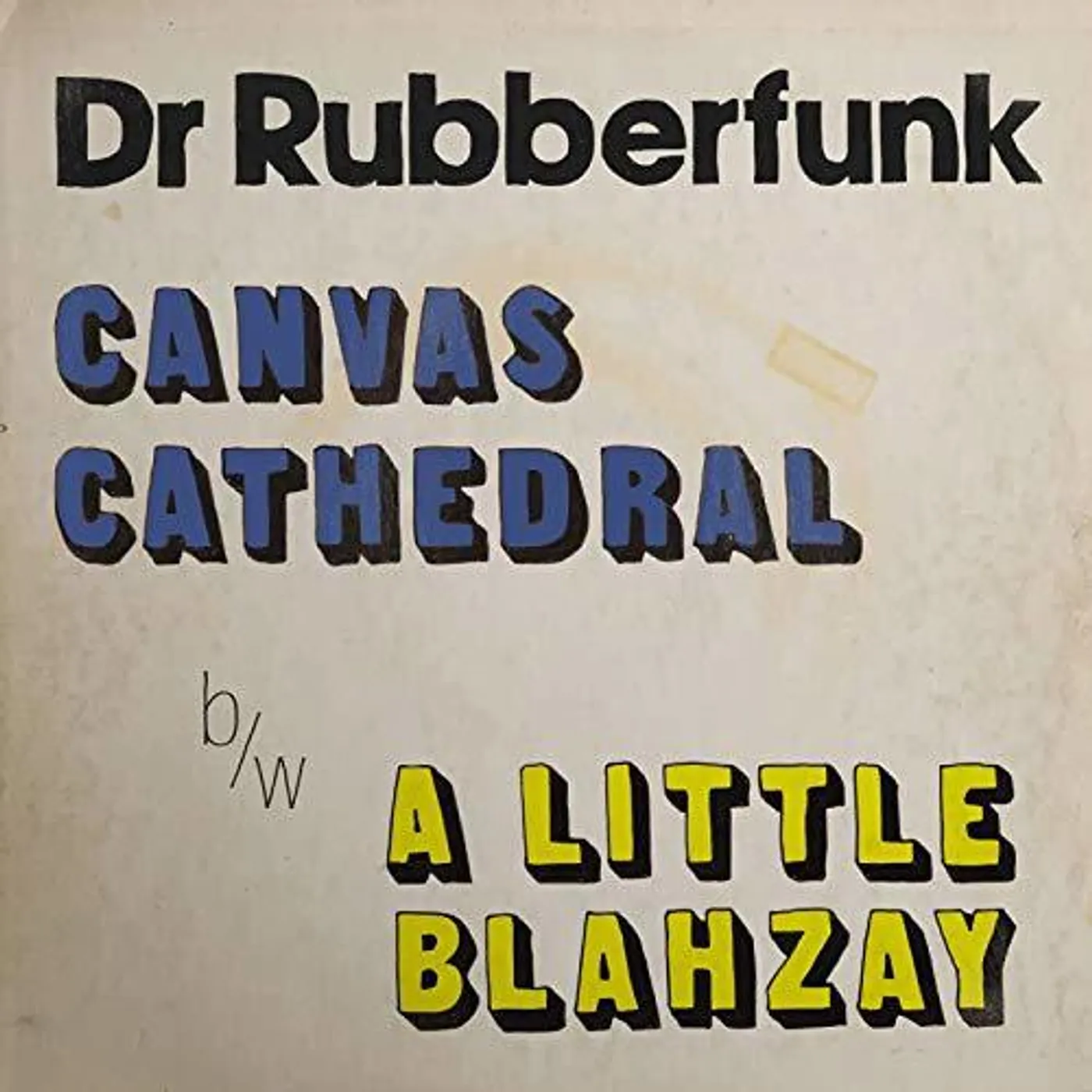 Dr Rubberfunk Canvas Cathedral Vinyl Record