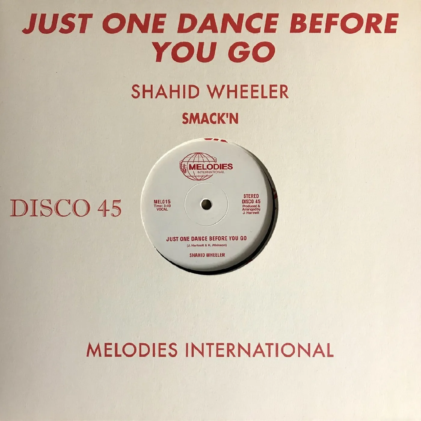 Shahid Wheeler Just One Dance Before You Go Vinyl Record