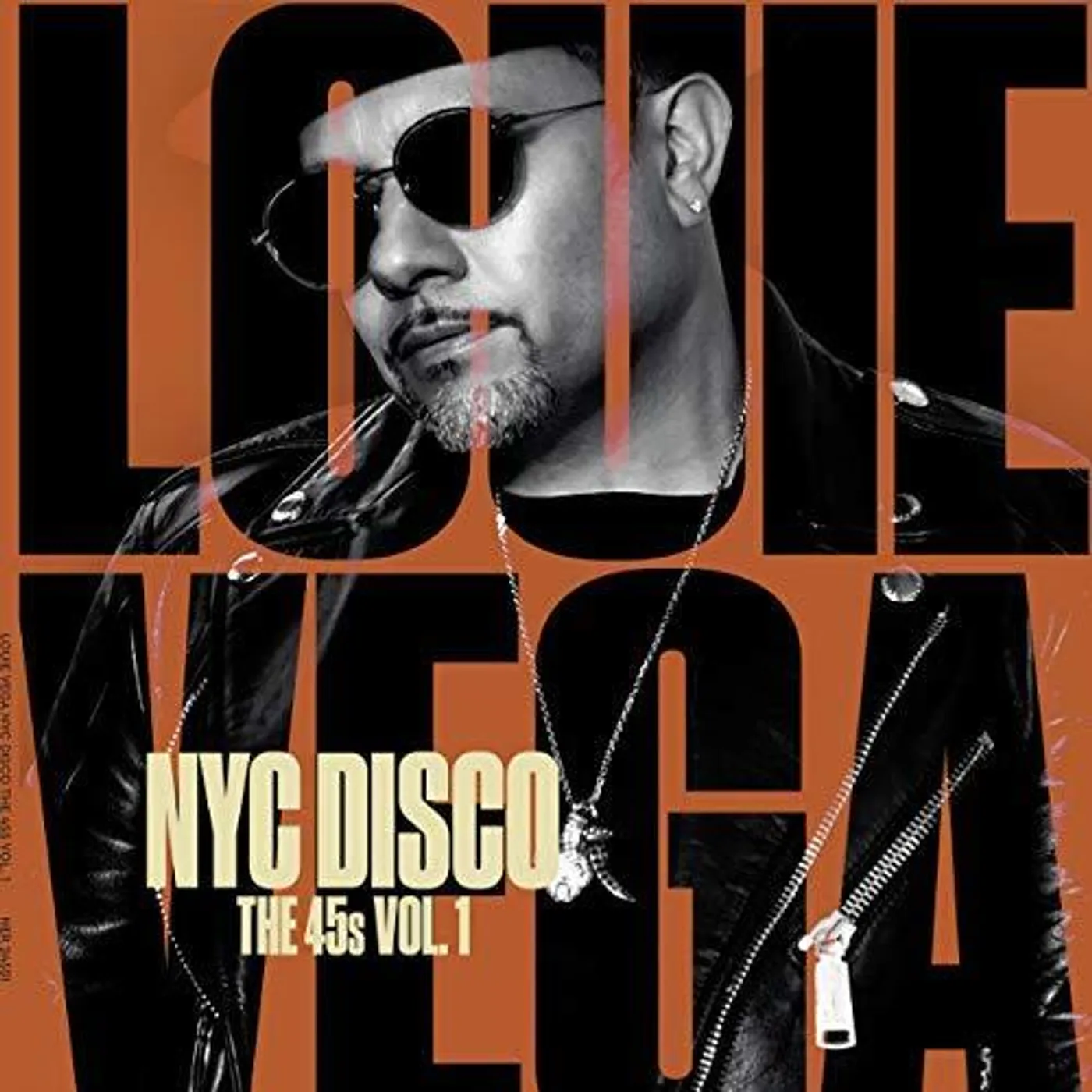 Louie Vega NYC Disco: The 45s: Vol. 1 Vinyl Record