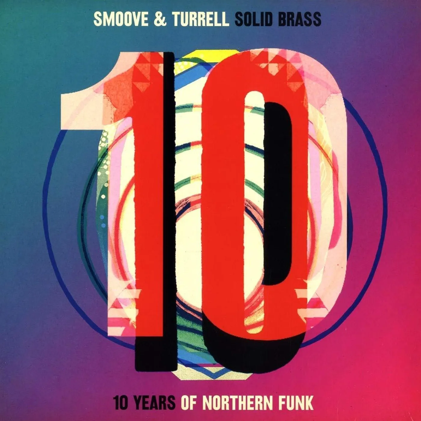 Smoove & Turrell Solid Brass: 10 Years Of Northern Funk Vinyl Record