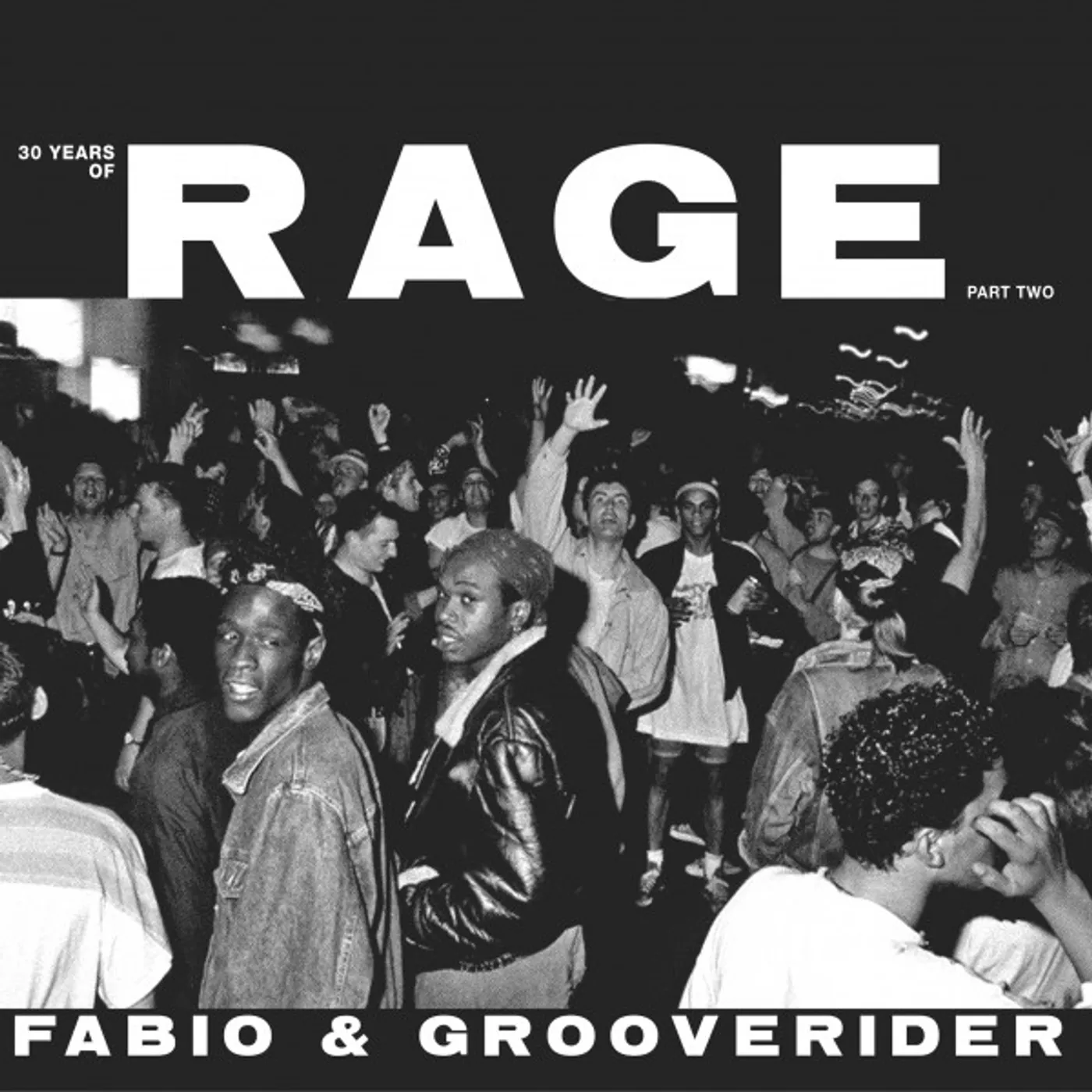 Fabio 30 Years Of Rage: Part 2 Vinyl Record