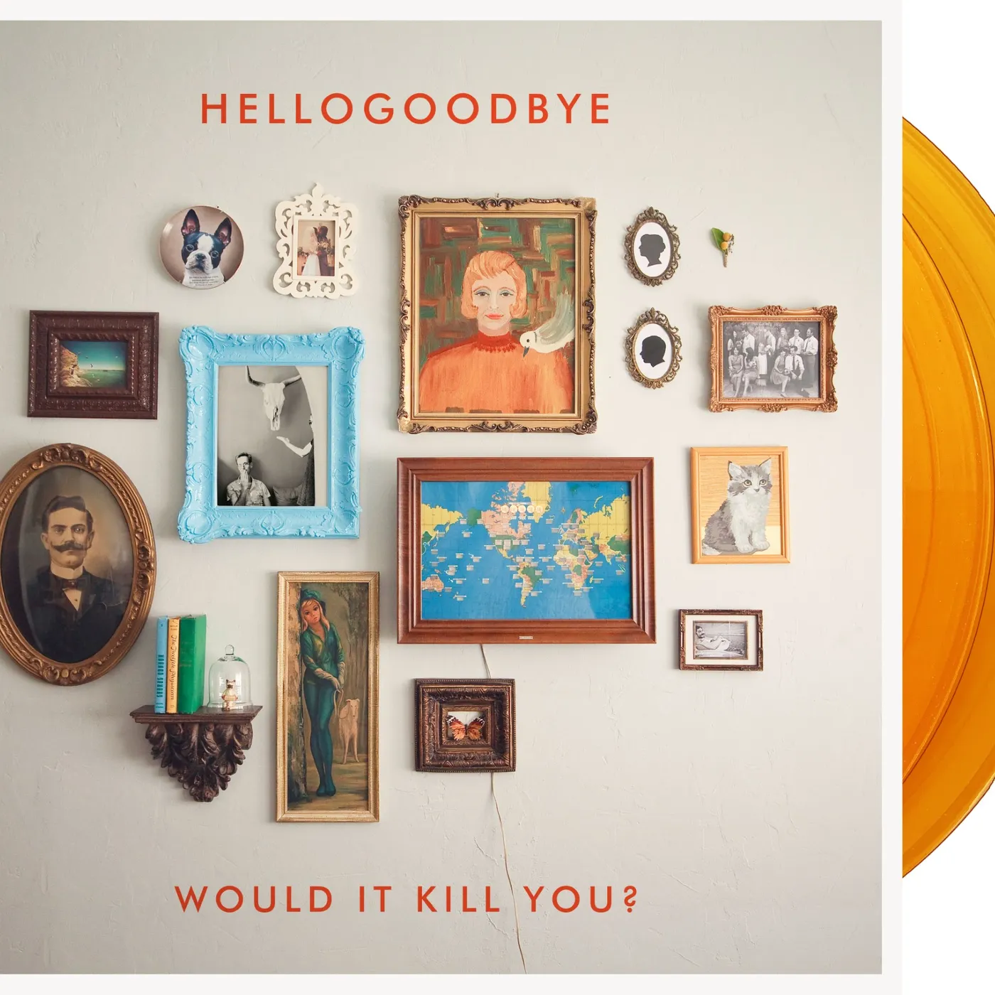 Hellogoodbye Would It Kill You? (10 Th Anniversary/Ex Vinyl Record