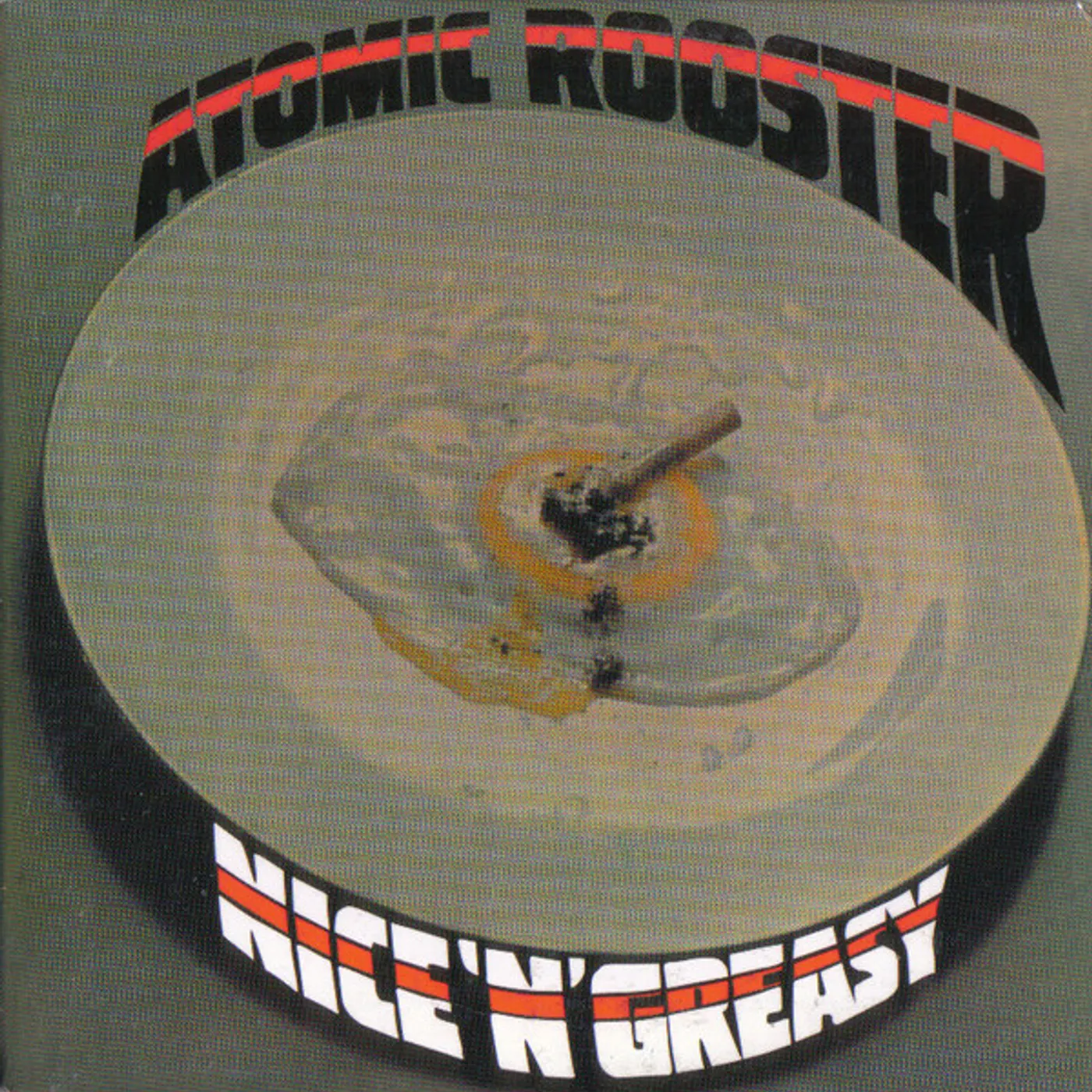 Atomic Rooster Nice 'N' Greasy Vinyl Record