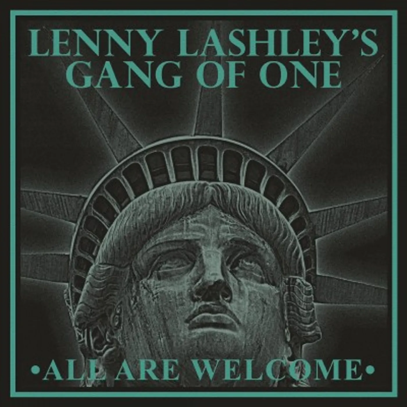 Lenny Lashley's Gang of One All Are Welcome Vinyl Record