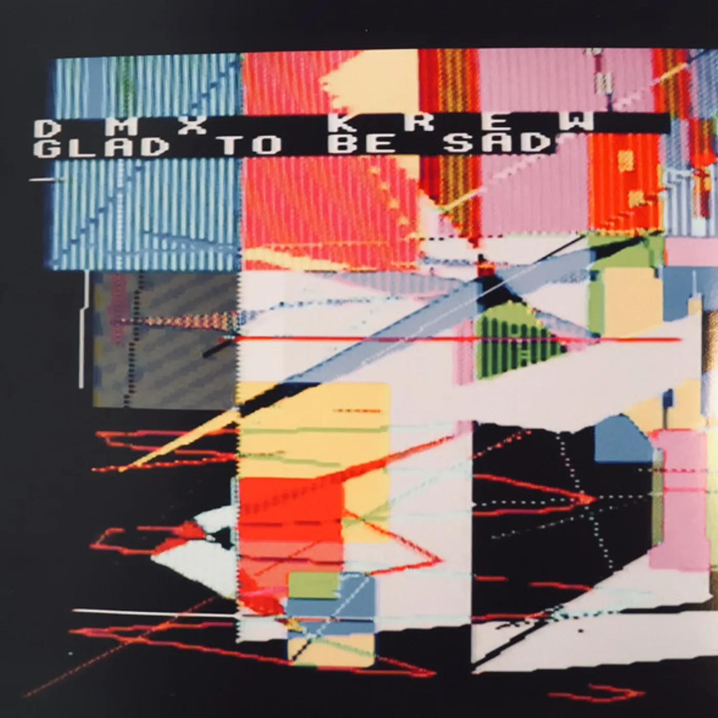 DMX Krew Glad To Be Sad Vinyl Record