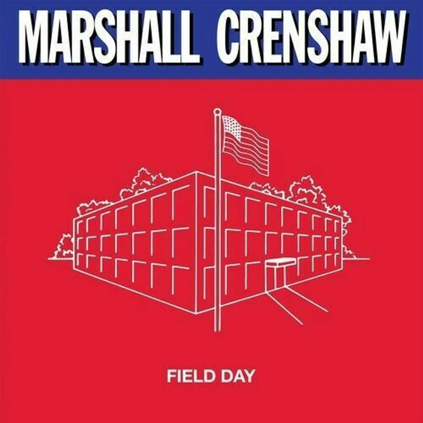 Marshall Crenshaw Field Day Vinyl Record