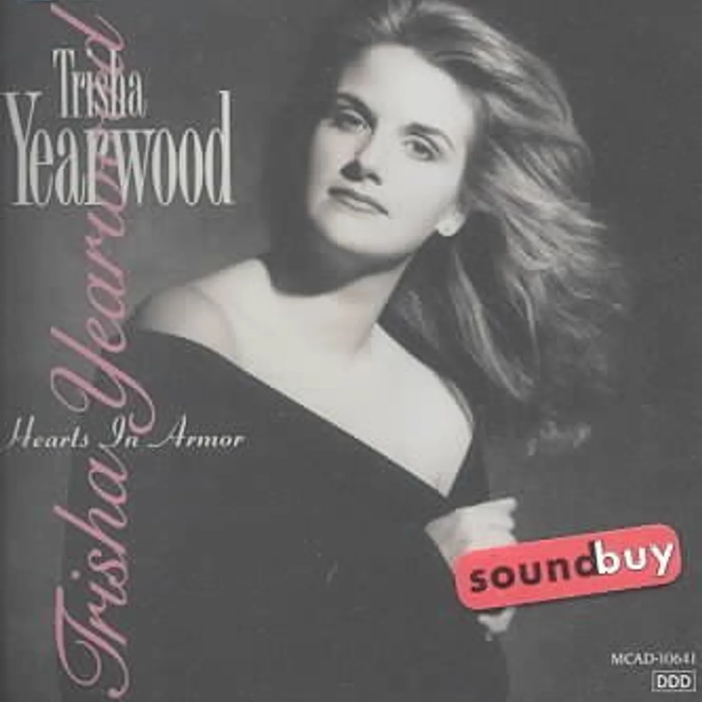 Trisha Yearwood Hearts in Armor CD