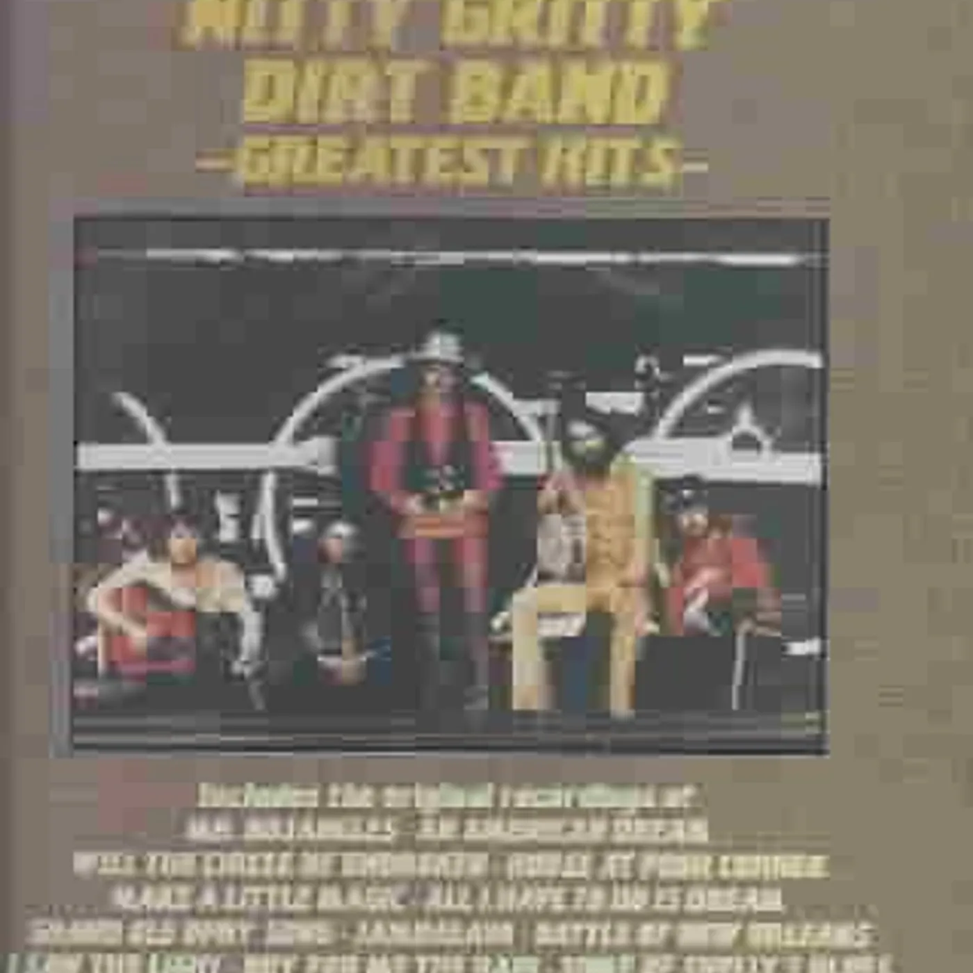 The Nitty Gritty Dirty Band GREATEST HITS CD